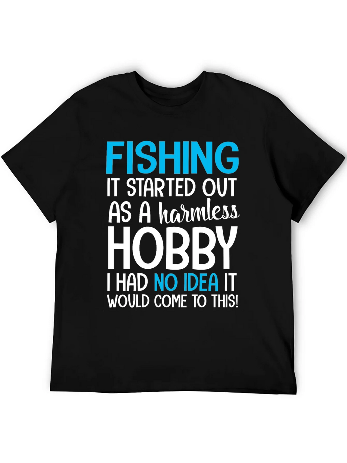 Fishing Hobby Tee - Funny Graphic T-Shirt product image 8