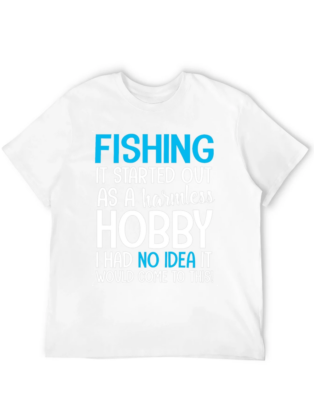 Fishing Hobby Tee - Funny Graphic T-Shirt product image 3