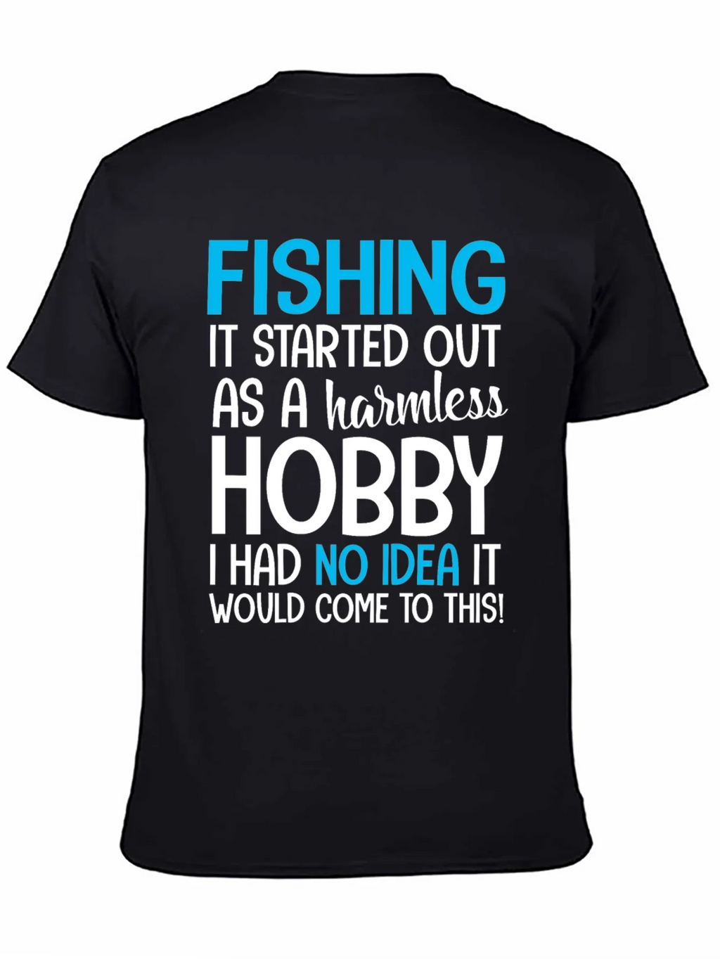 Fishing Hobby Tee - Funny Graphic T-Shirt product image 7