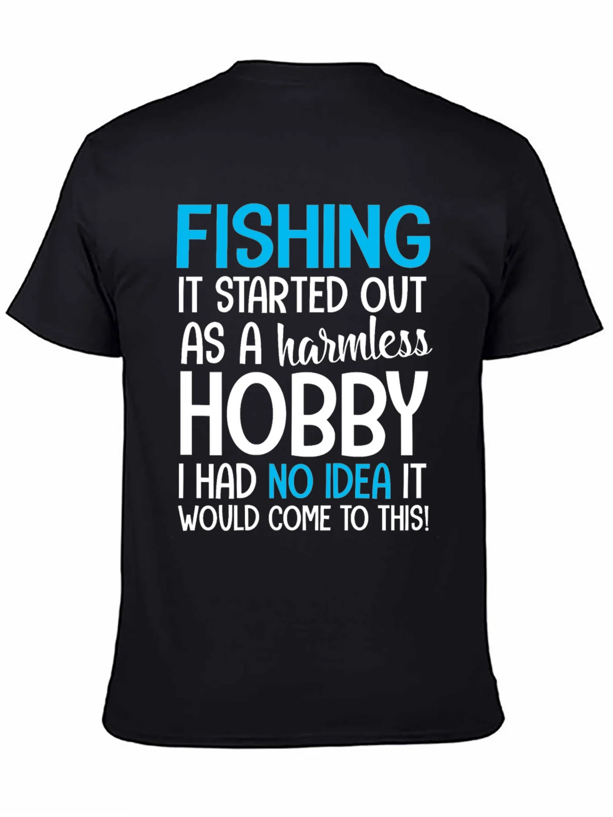 Fishing Hobby Tee - Funny Graphic T-Shirt product image 7