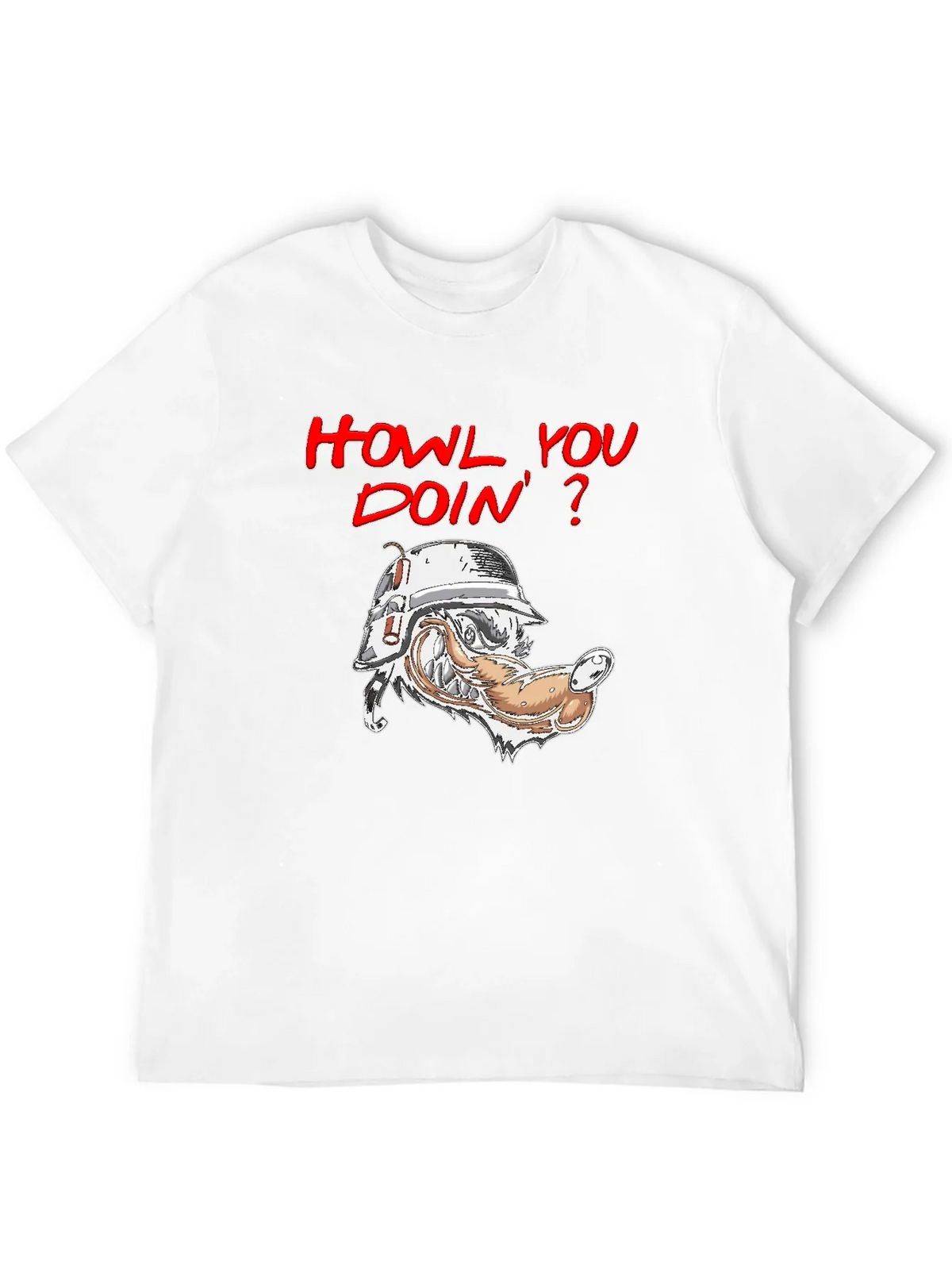 Howl You Doin T-Shirt - Wolf Humor product image 3