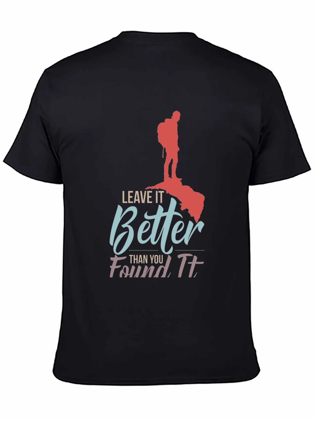 Leave It Better Found It Black T-Shirt product image 7