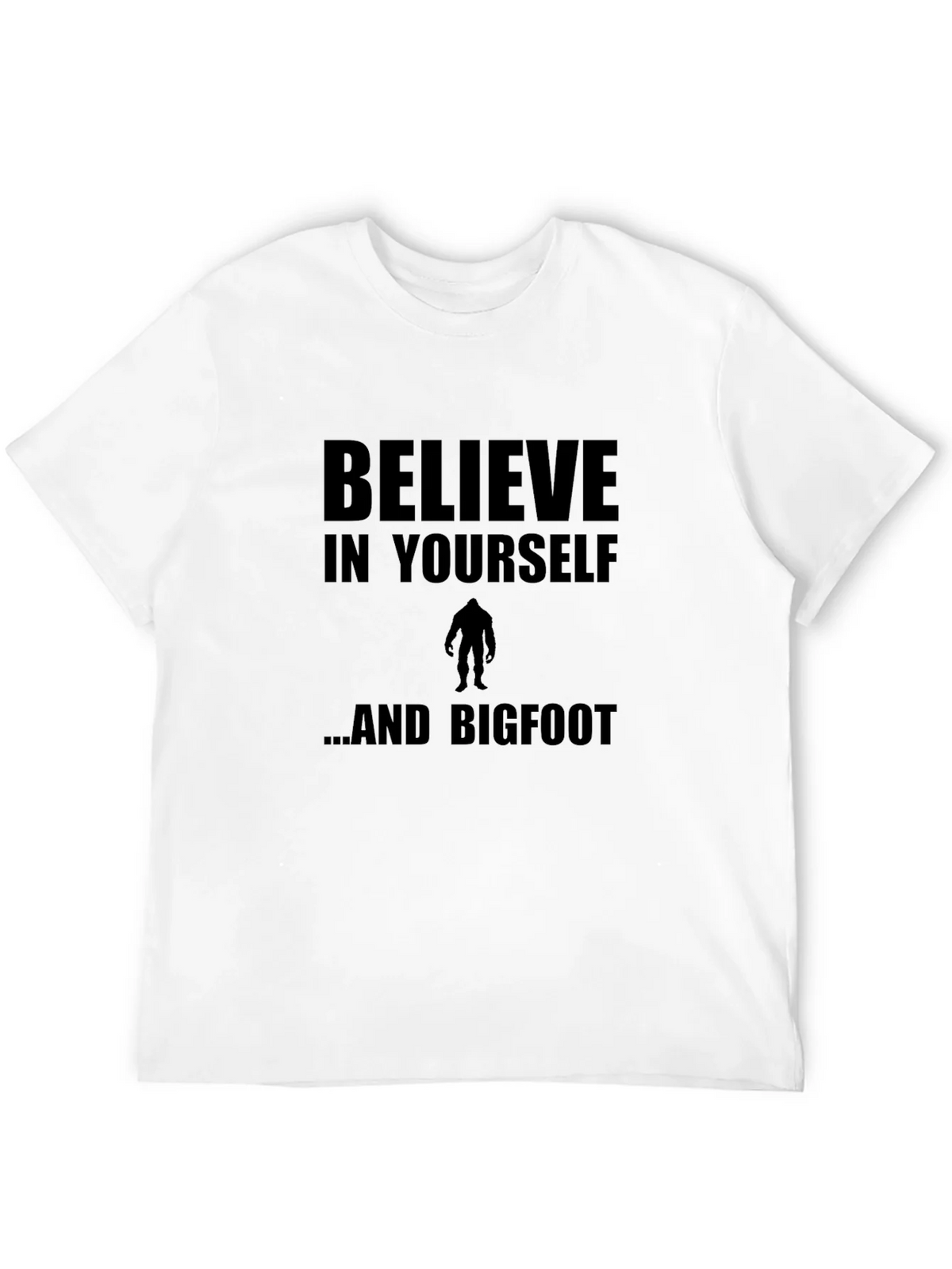 Believe In Yourself and Bigfoot T-Shirt product image 3