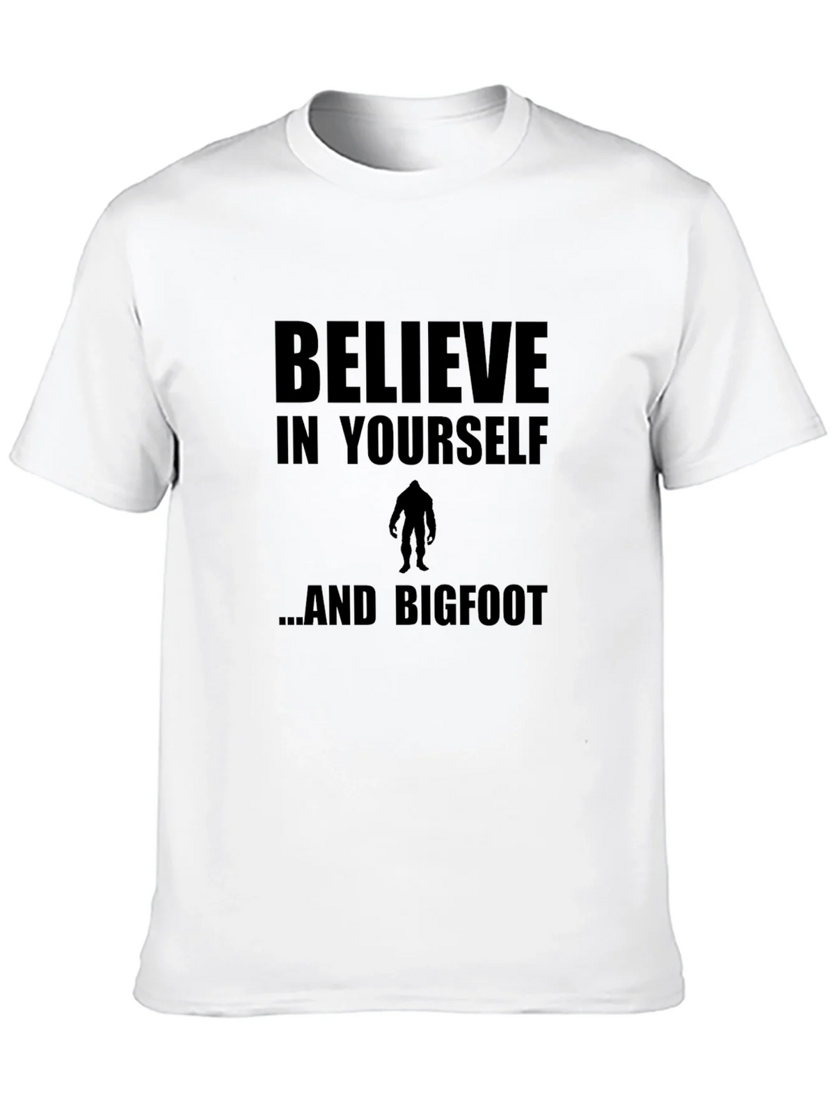 Believe In Yourself and Bigfoot T-Shirt product image 12