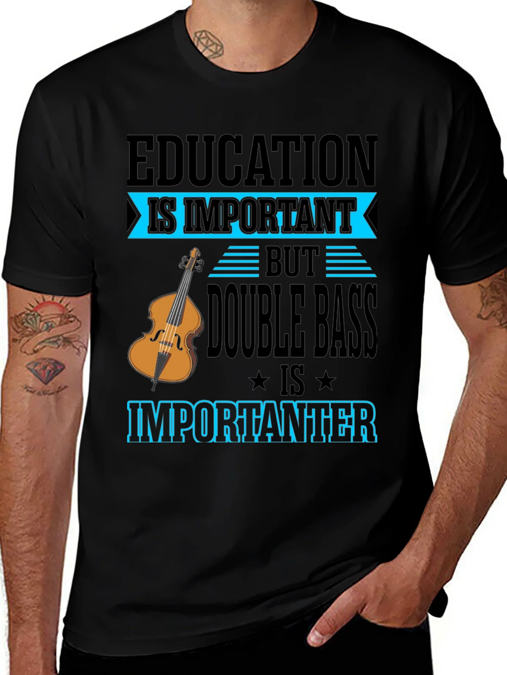 Education vs Double Bass T-Shirt product image 1