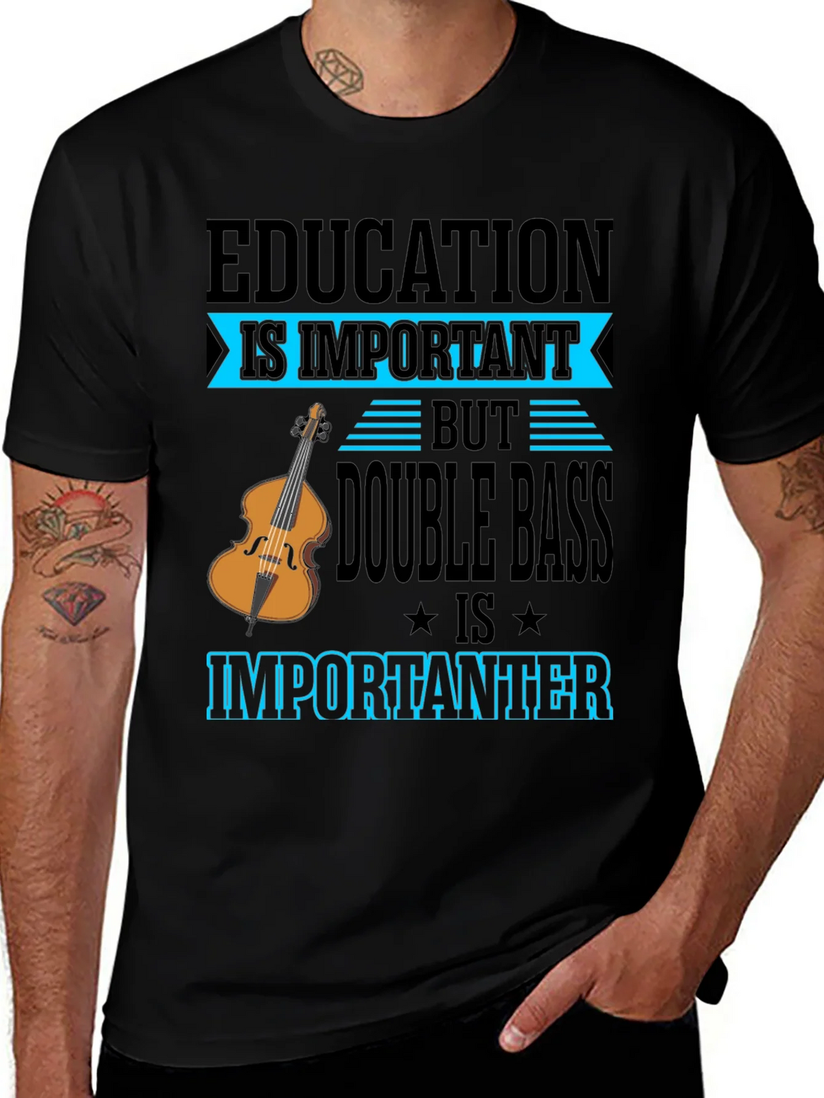 Education vs Double Bass T-Shirt product image 1