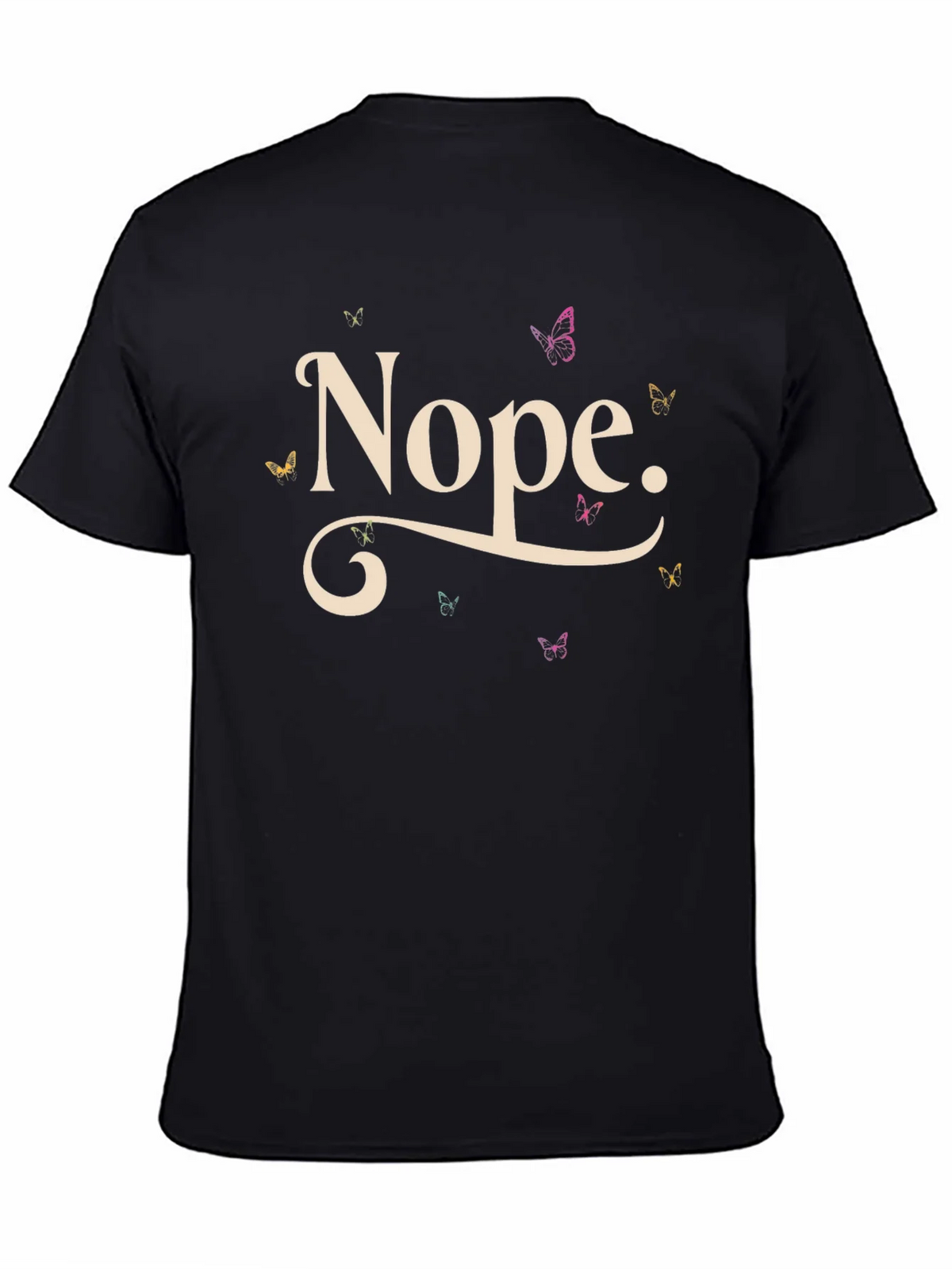 Nope Butterfly T-Shirt - Relaxed Fit Casual Tee product image 7