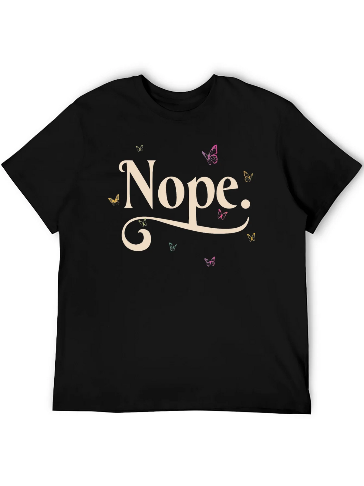 Nope Butterfly T-Shirt - Relaxed Fit Casual Tee product image 8