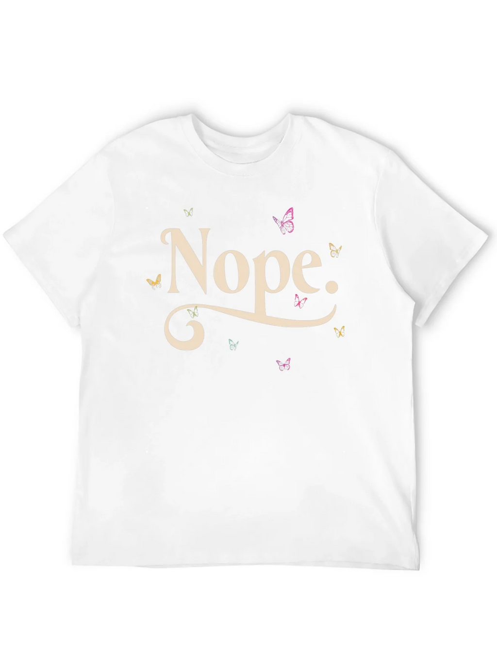 Nope Butterfly T-Shirt - Relaxed Fit Casual Tee product image 3