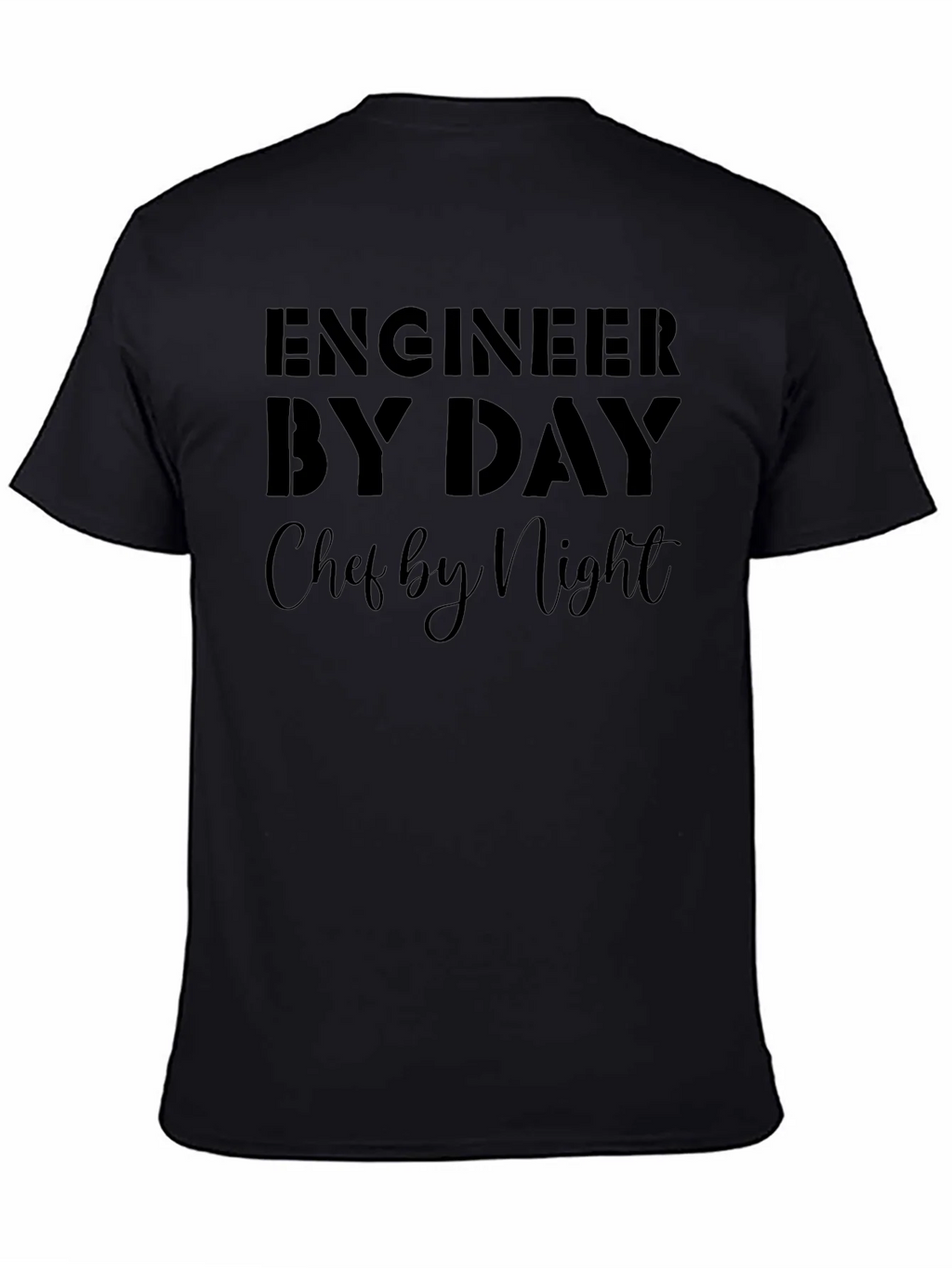 Engineer By Day Chef By Night Black T-Shirt product image 7