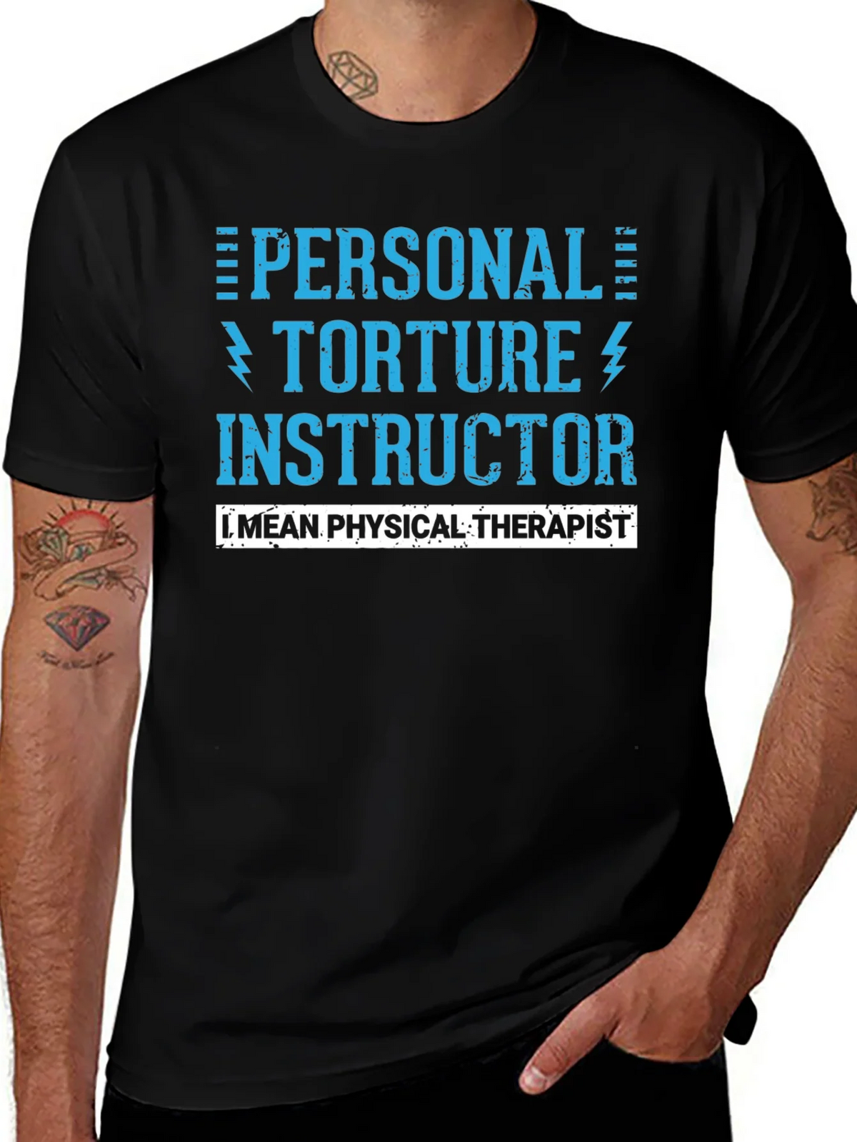 Personal Torture Instructor - Physical Therapist T-Shirt product image 1