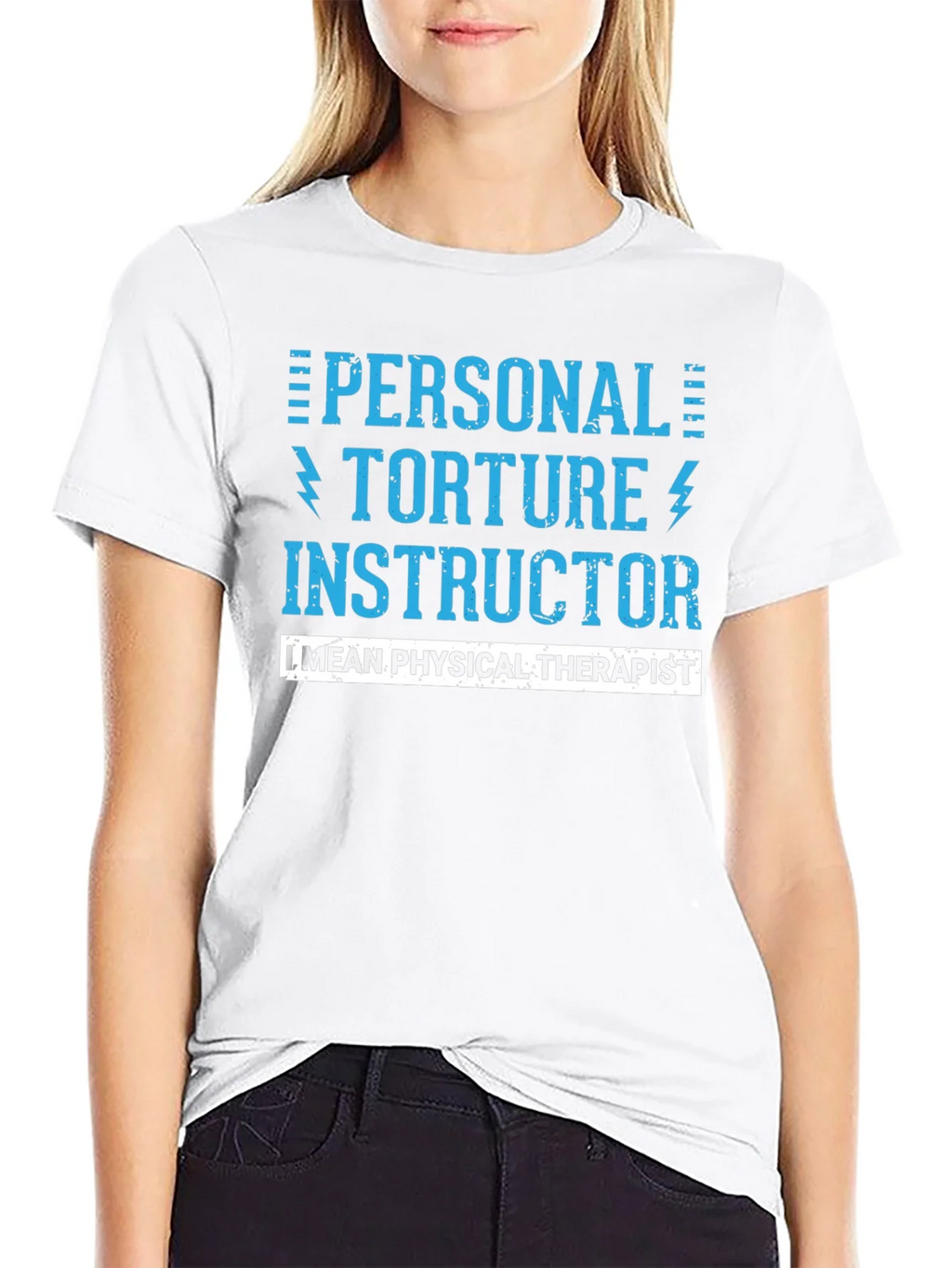 Personal Torture Instructor - Physical Therapist T-Shirt product image 11