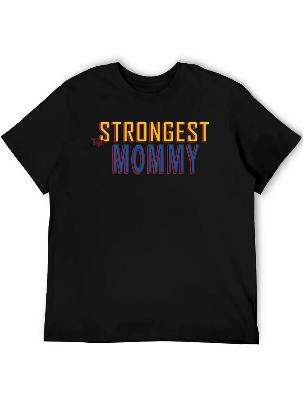 Strongest Mommy Graphic T-Shirt product image 8
