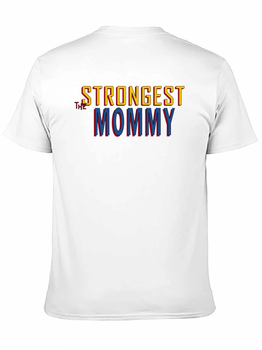 Strongest Mommy Graphic T-Shirt product image 2