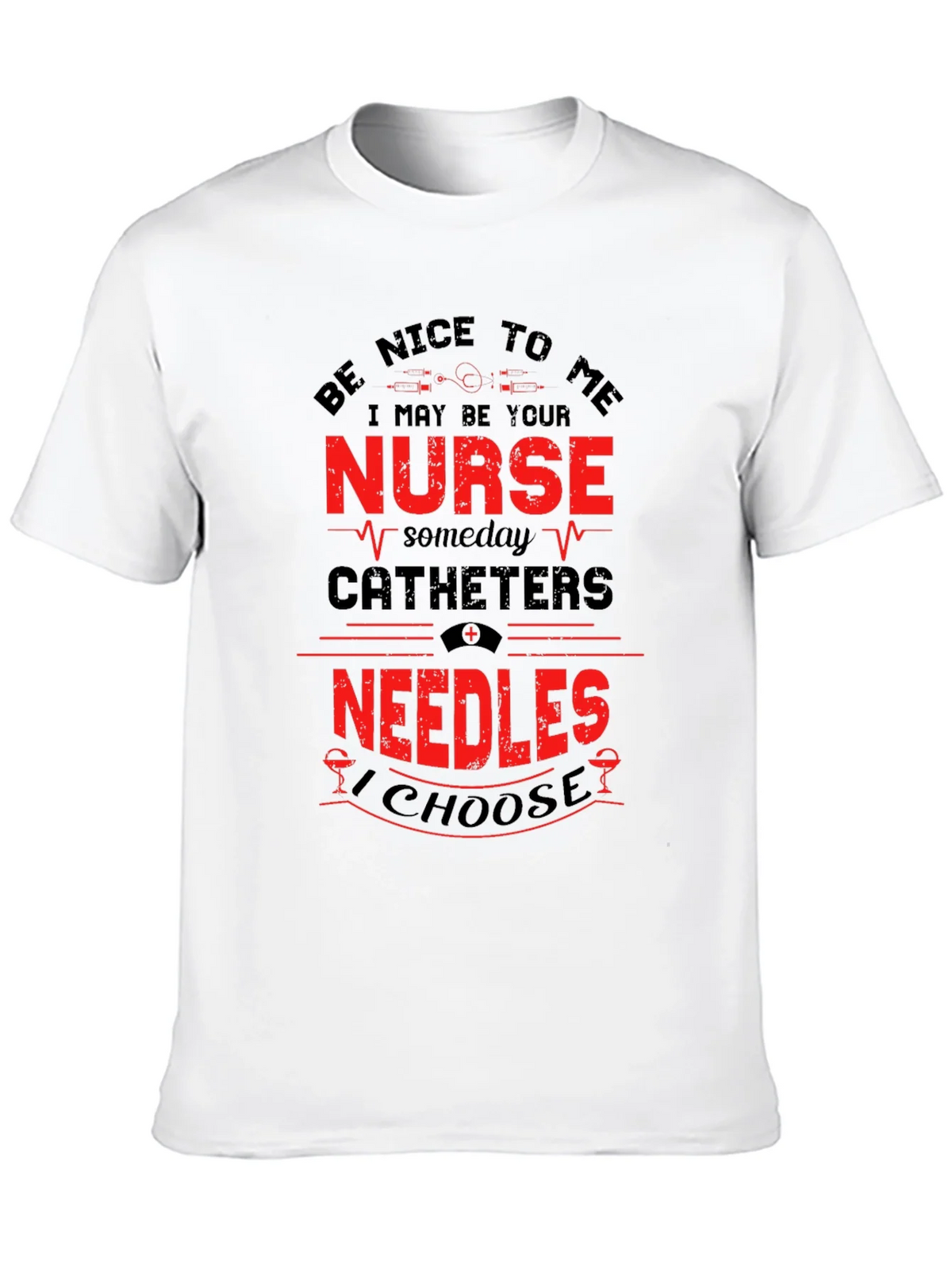 Funny Nurse T-Shirt: Be Nice to Me I May Be Your product image 12