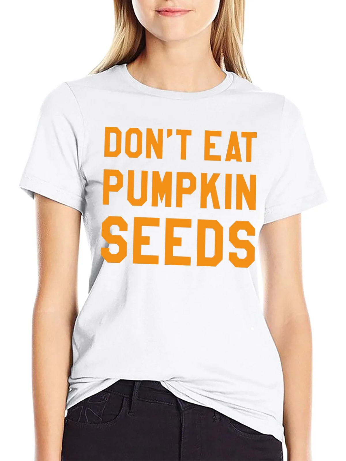 Dont Eat Pumpkin Seeds Graphic Tee product image 11