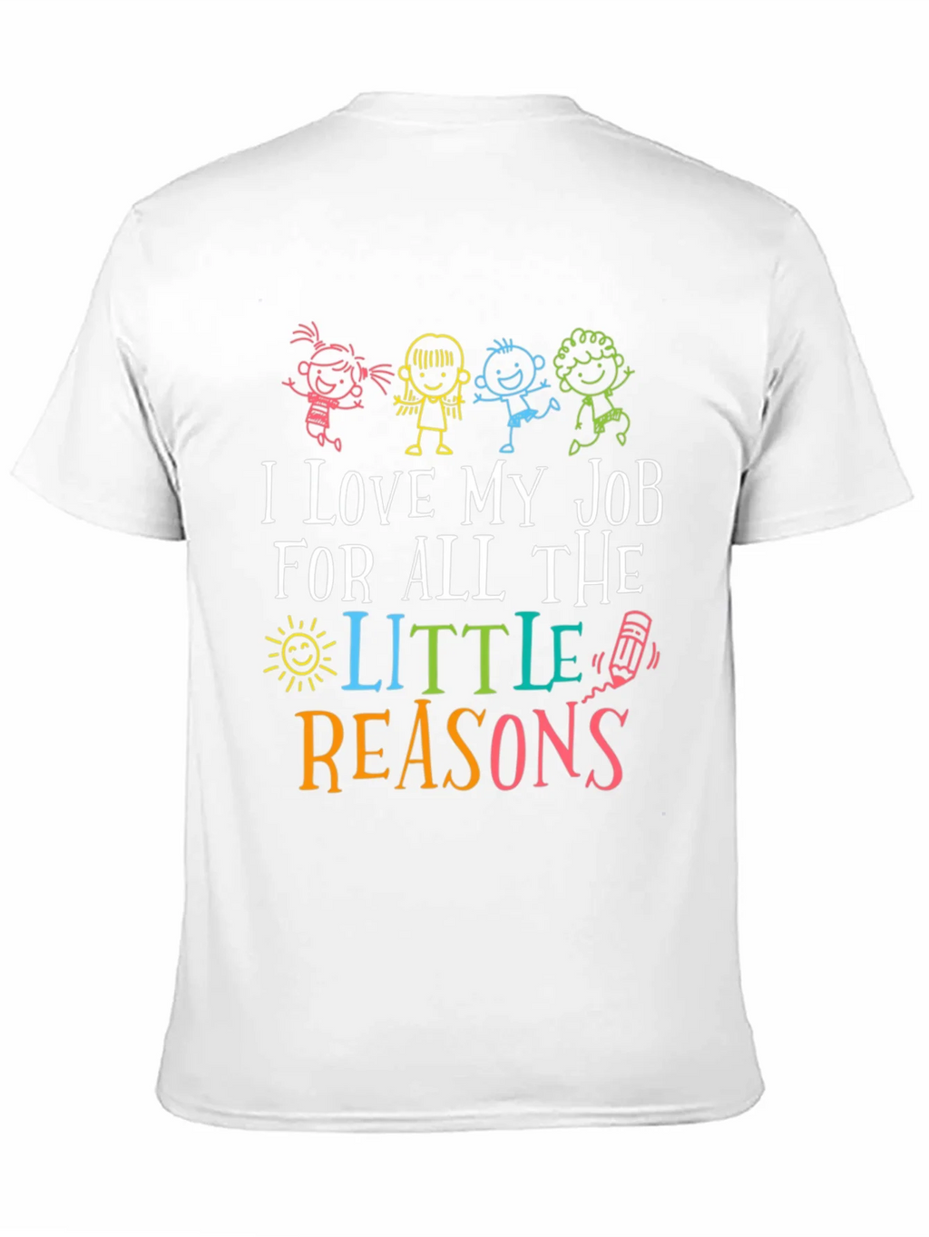 I Love My Job Teacher Graphic Tee product image 2