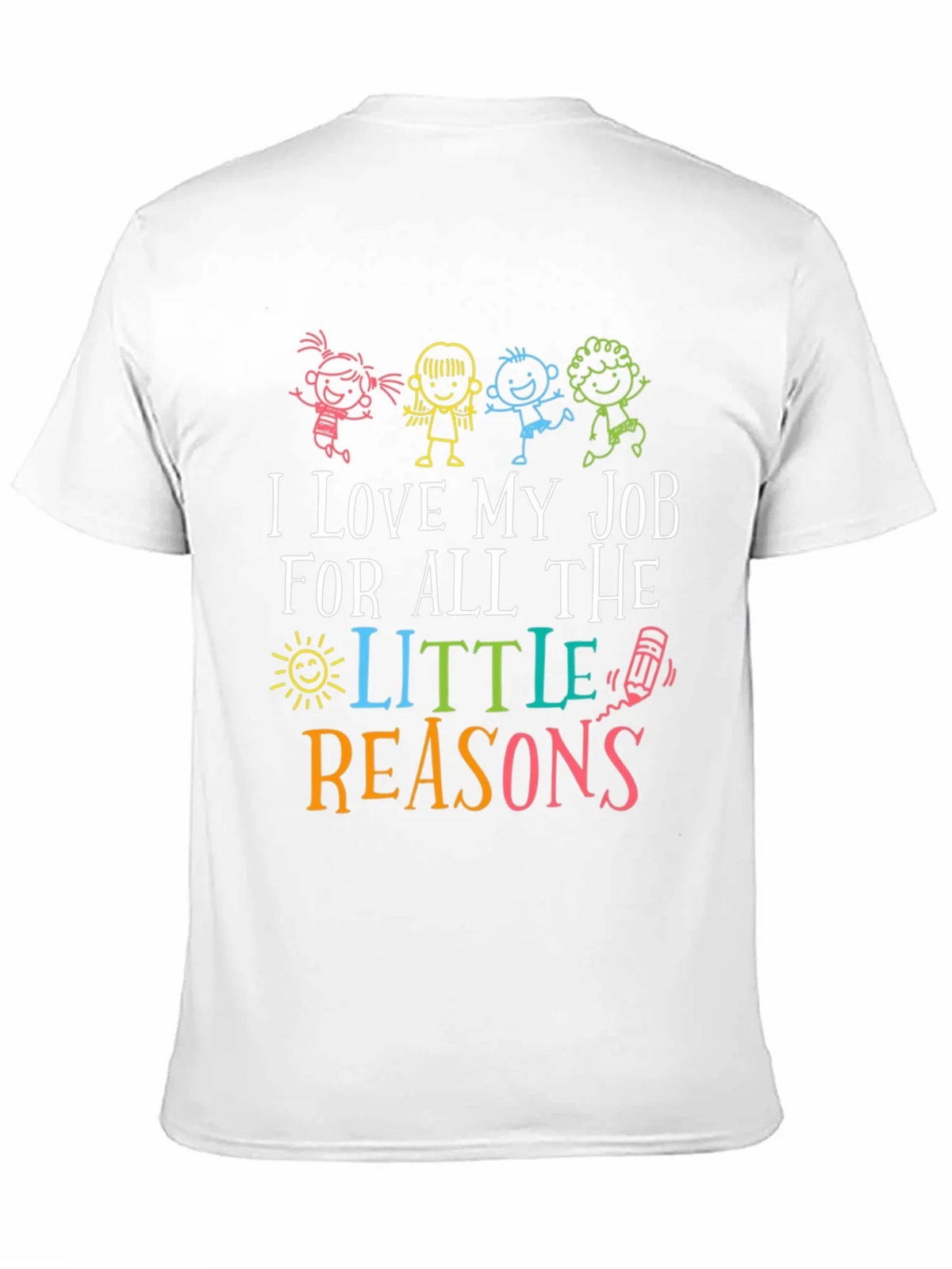 I Love My Job Teacher Graphic Tee product image 2