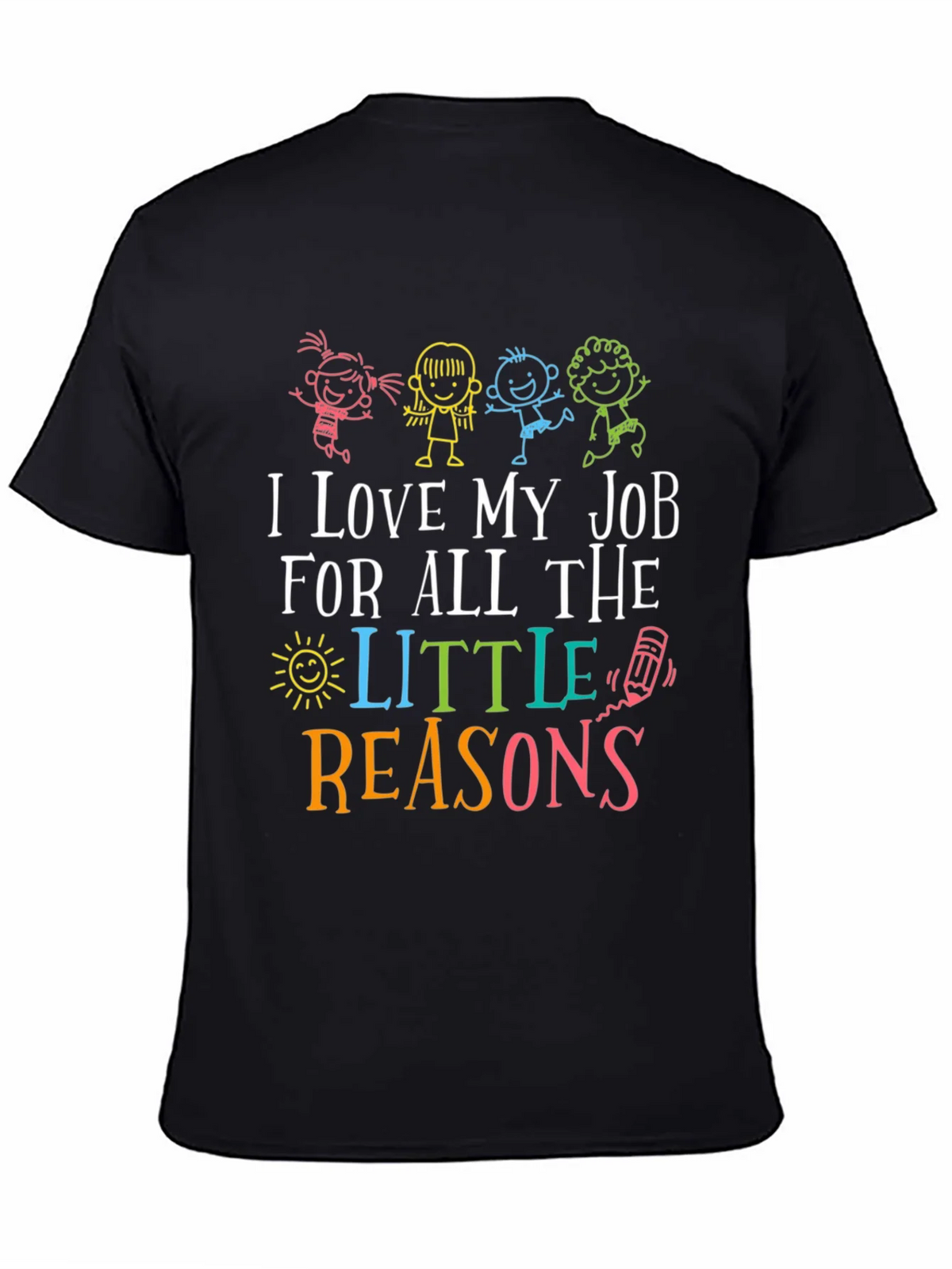 I Love My Job Teacher Graphic Tee product image 7