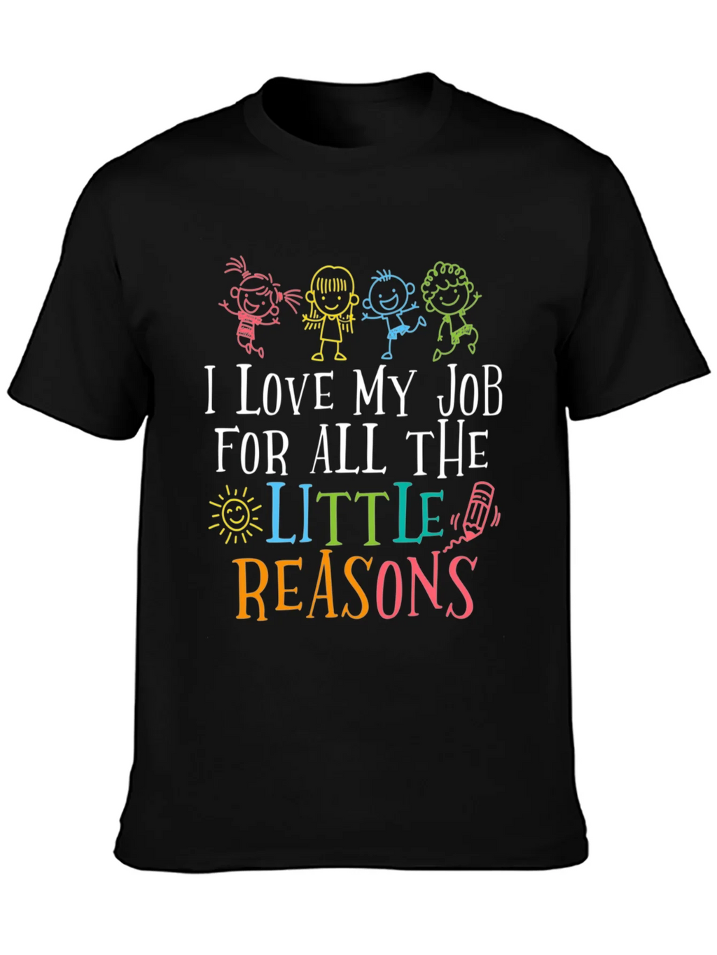 I Love My Job Teacher Graphic Tee product image 6