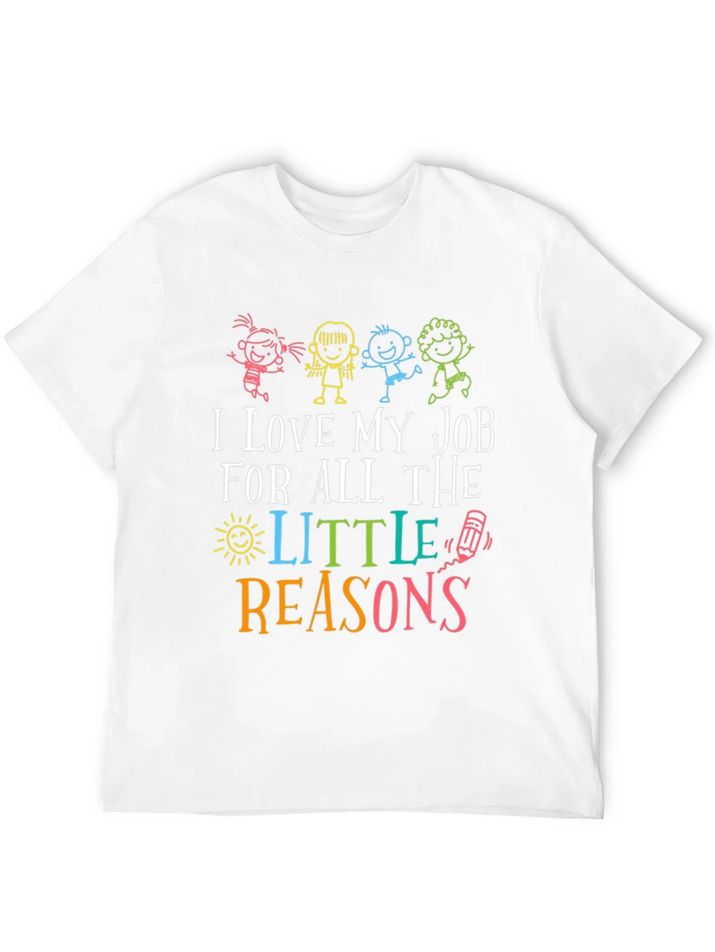 I Love My Job Teacher Graphic Tee product image 3