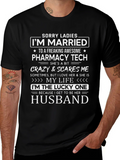 Im Married to a Pharmacy Tech T-Shirt product image 1