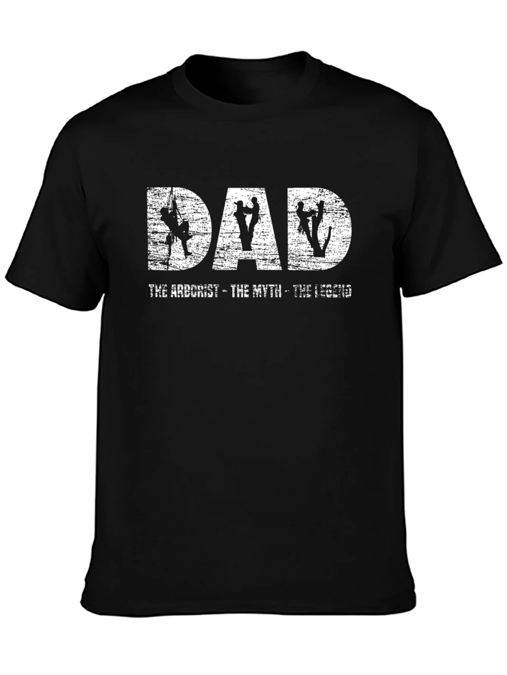 Dad Arborist T-Shirt - The Myth Legend product image 6