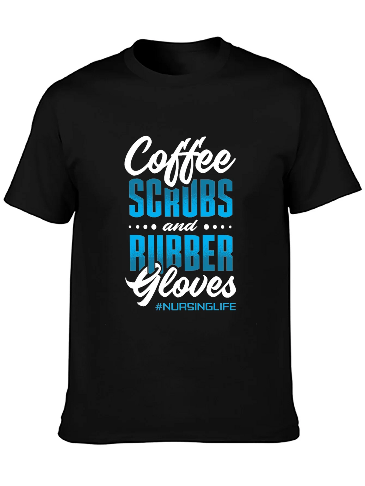Coffee Scrubs Rubber Gloves Nursing T-Shirt product image 6