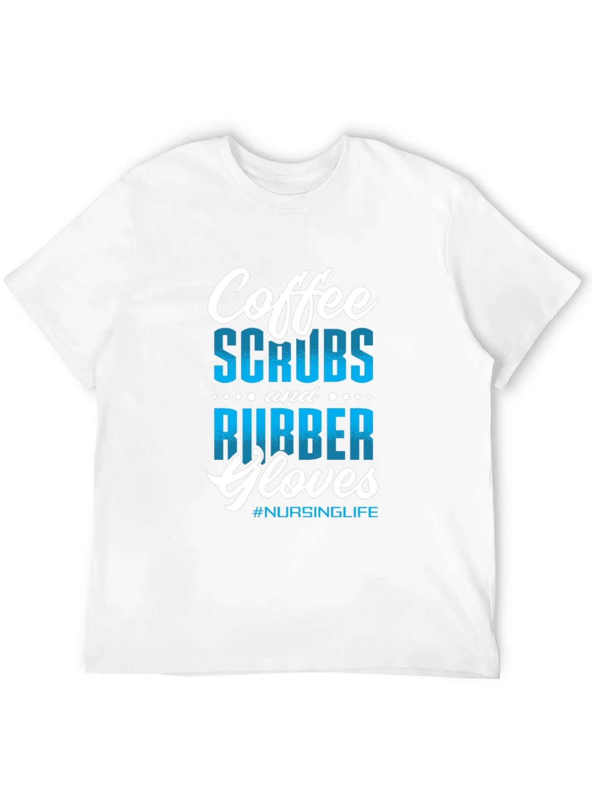 Coffee Scrubs Rubber Gloves Nursing T-Shirt product image 3