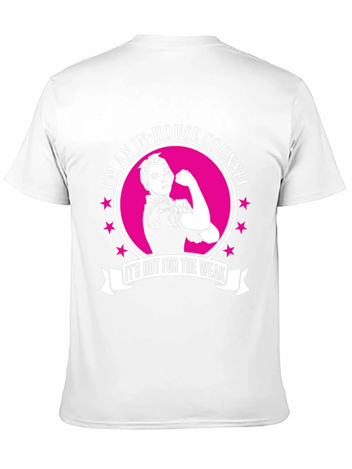 In-House Counsel T-Shirt: Not for the Weak product image 2