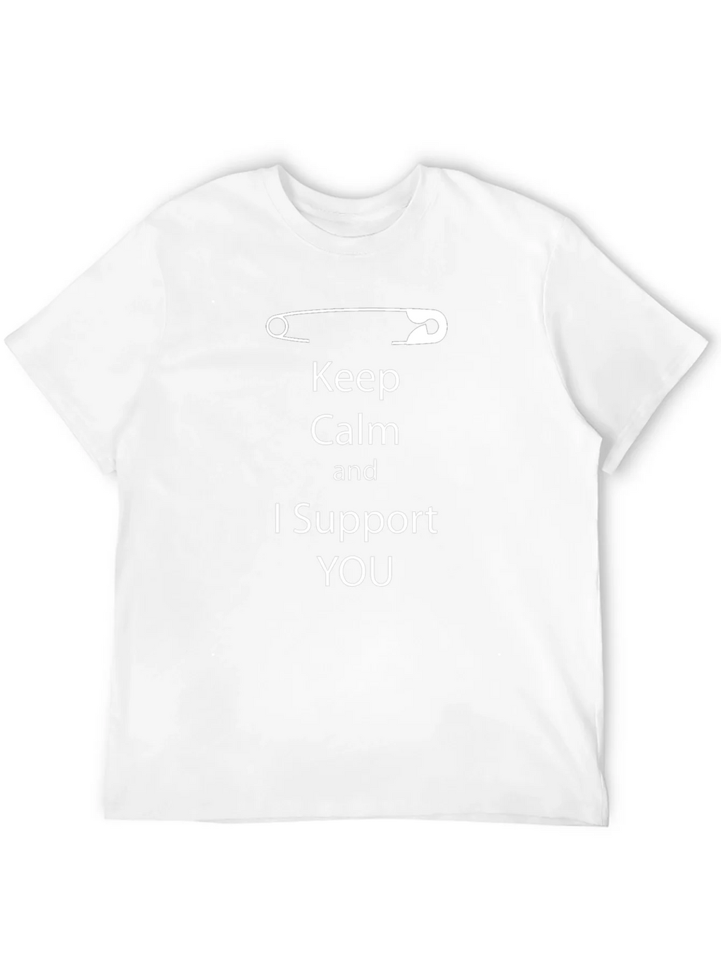 Keep Calm I Support You T-Shirt product image 3