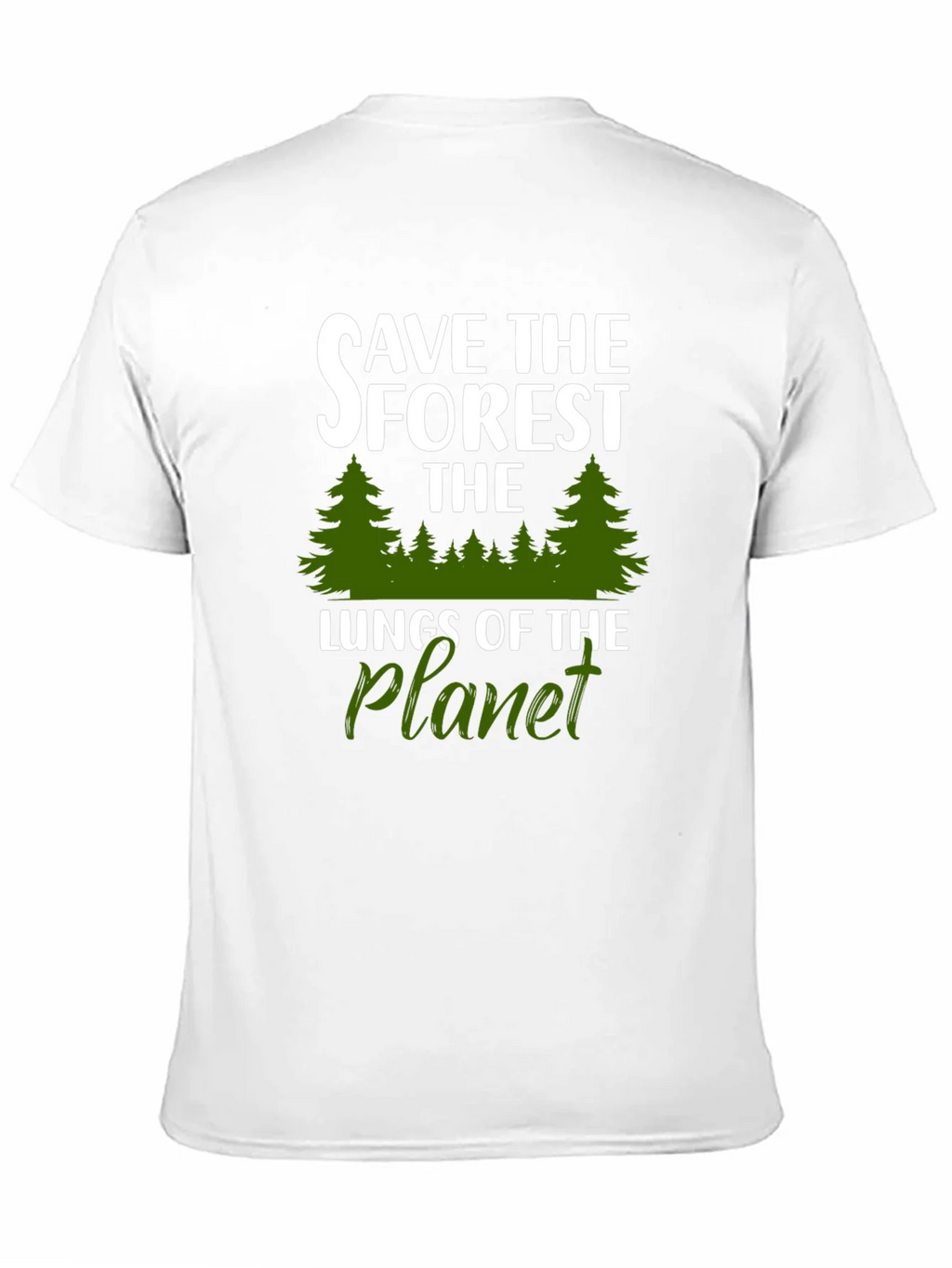 Save the Forest Lungs of Planet T-Shirt product image 2