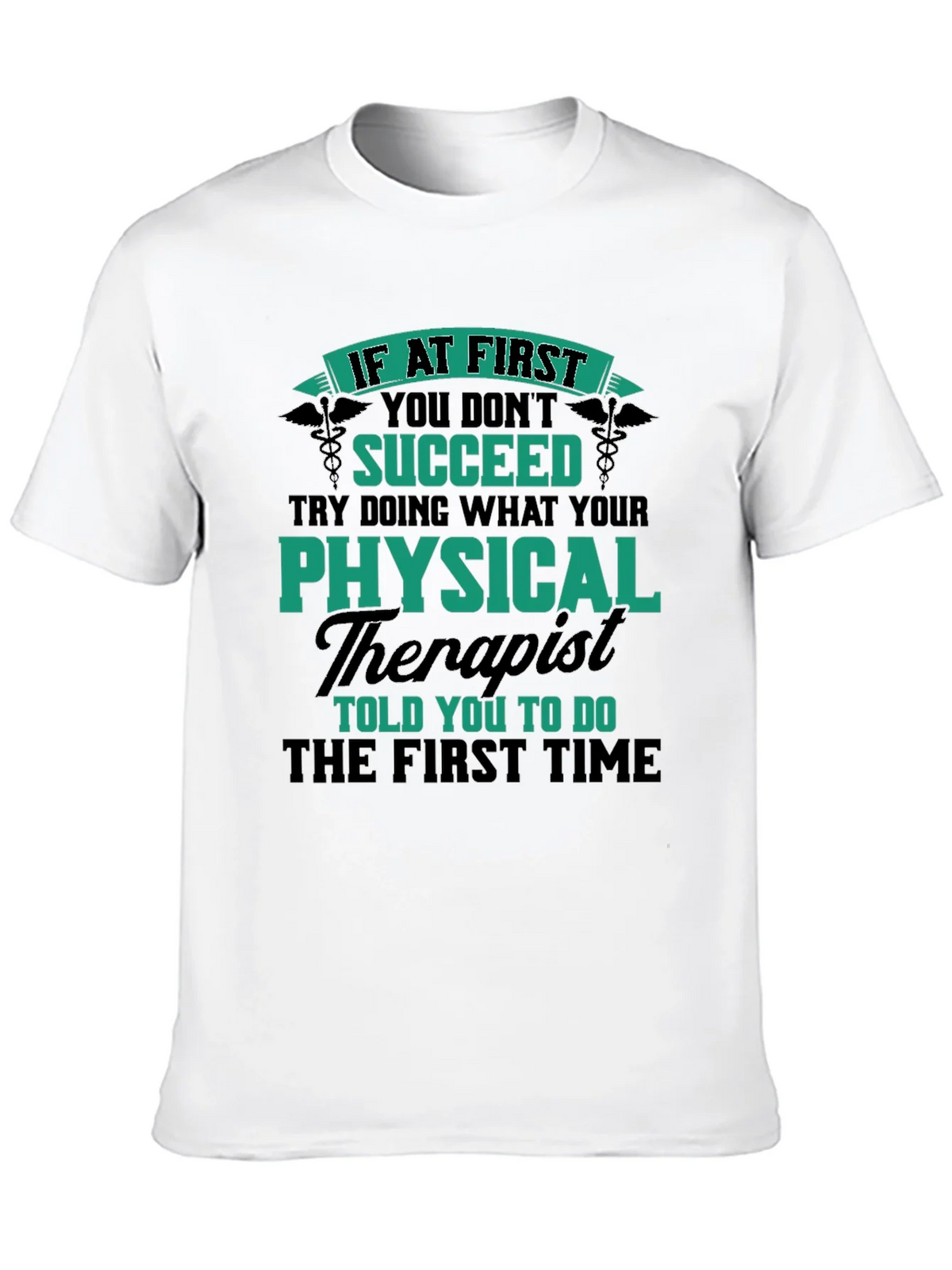 Physical Therapist Humor T-Shirt product image 12