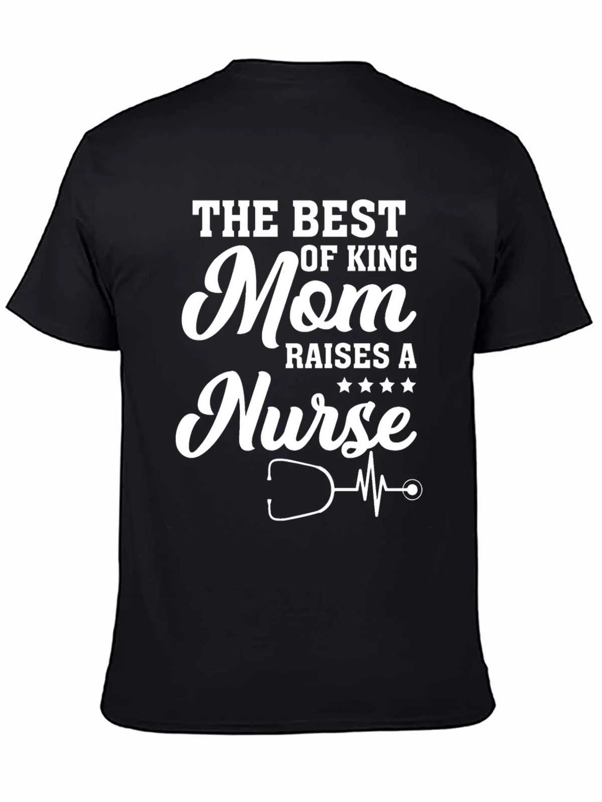 Best Mom Raises a Nurse T-Shirt product image 7