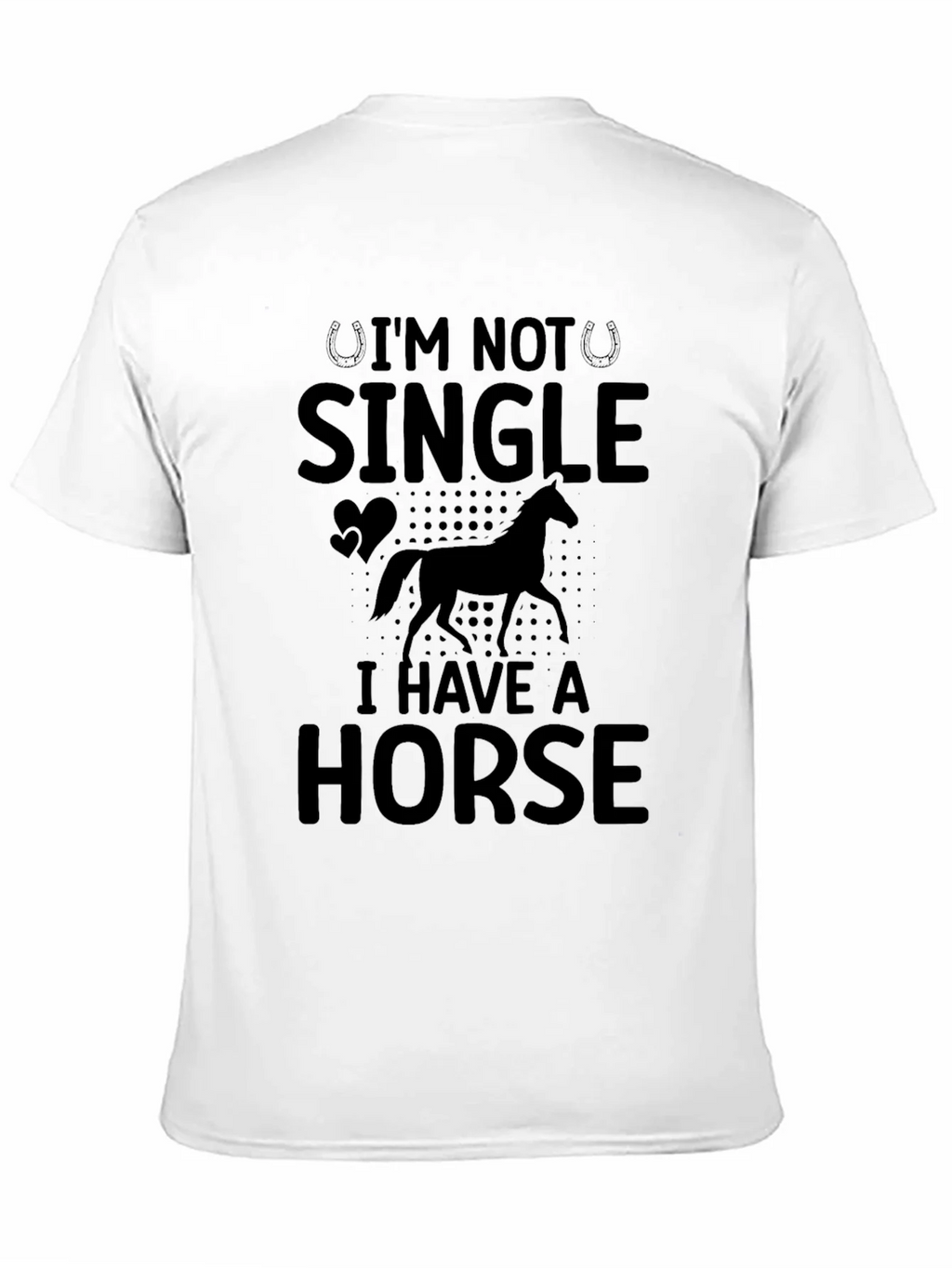 Im Not Single I Have A Horse T-Shirt product image 2