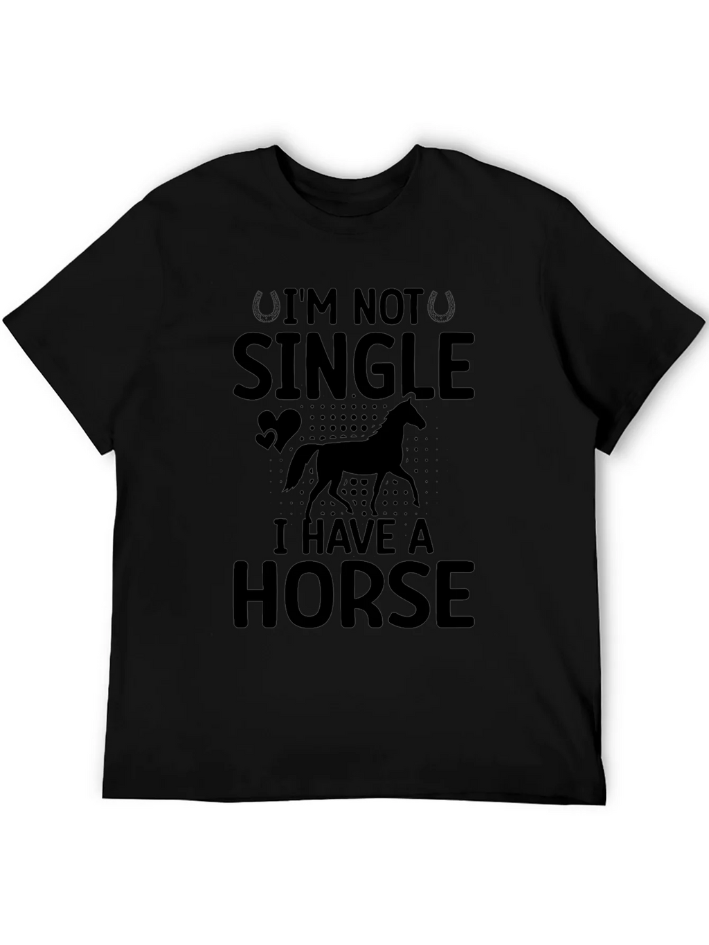 Im Not Single I Have A Horse T-Shirt product image 8