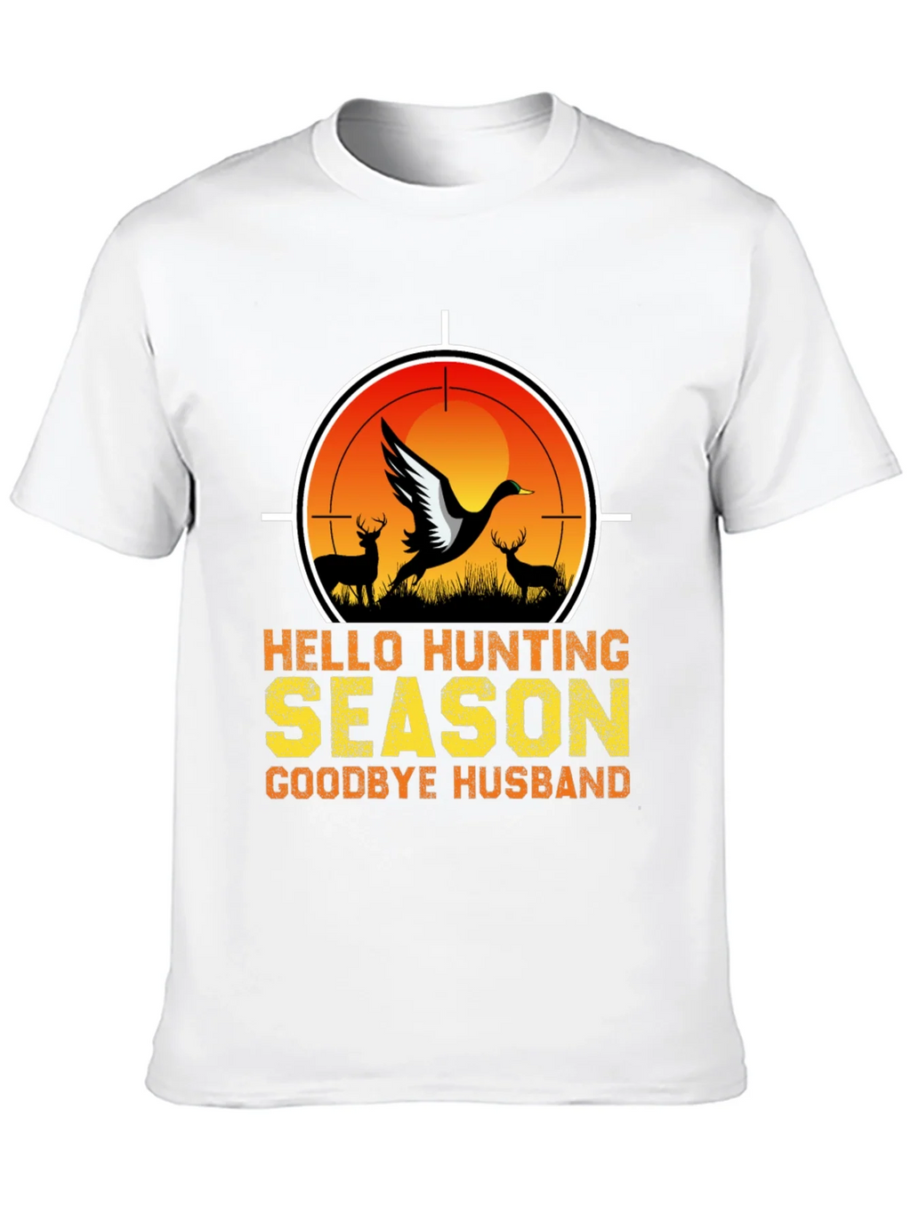 Hello Hunting Season T-Shirt - Goodbye Husband Tee product image 12