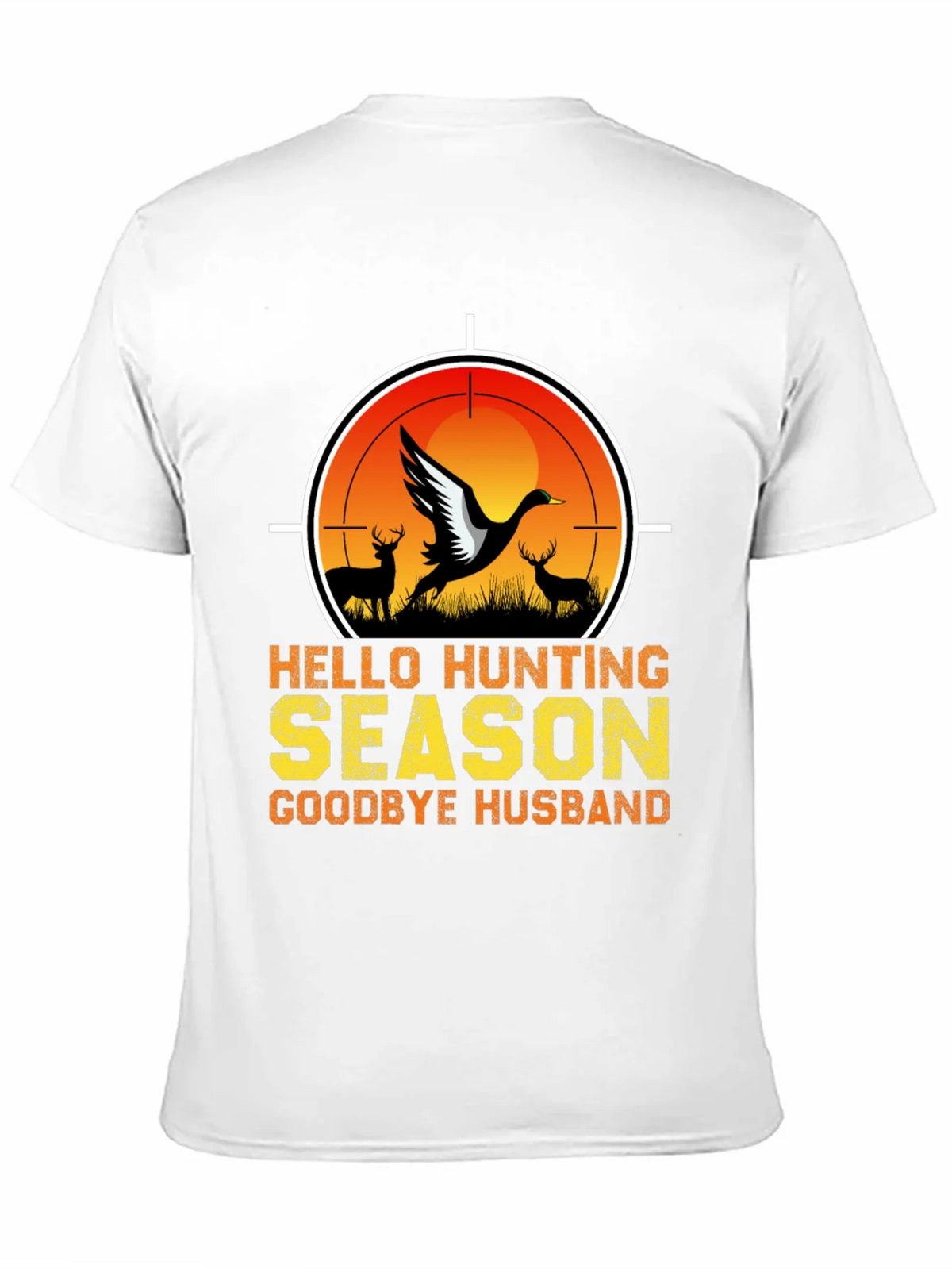 Hello Hunting Season T-Shirt - Goodbye Husband Tee product image 2