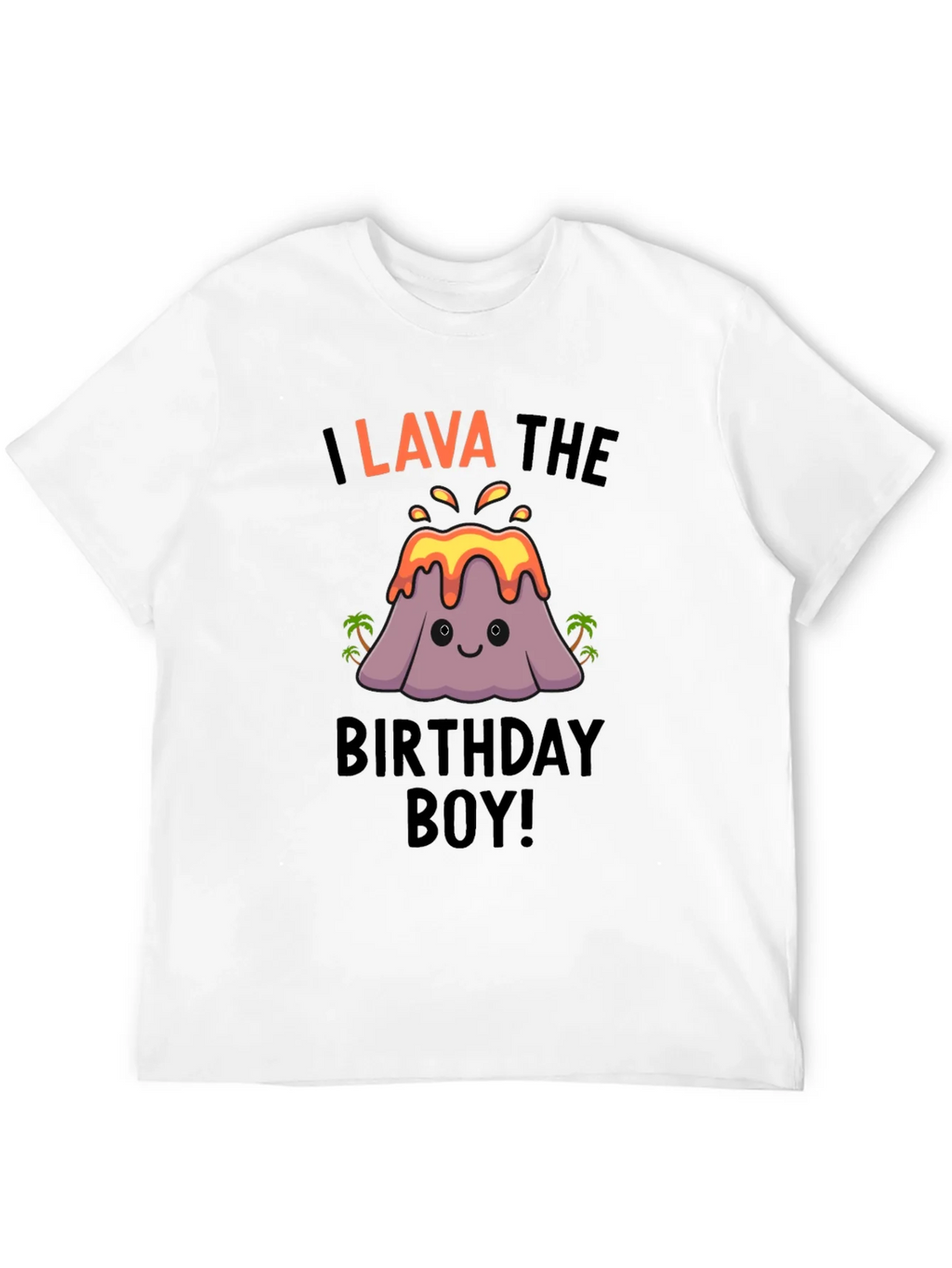 I Lava the Birthday Boy! Novelty Graphic Tee product image 3