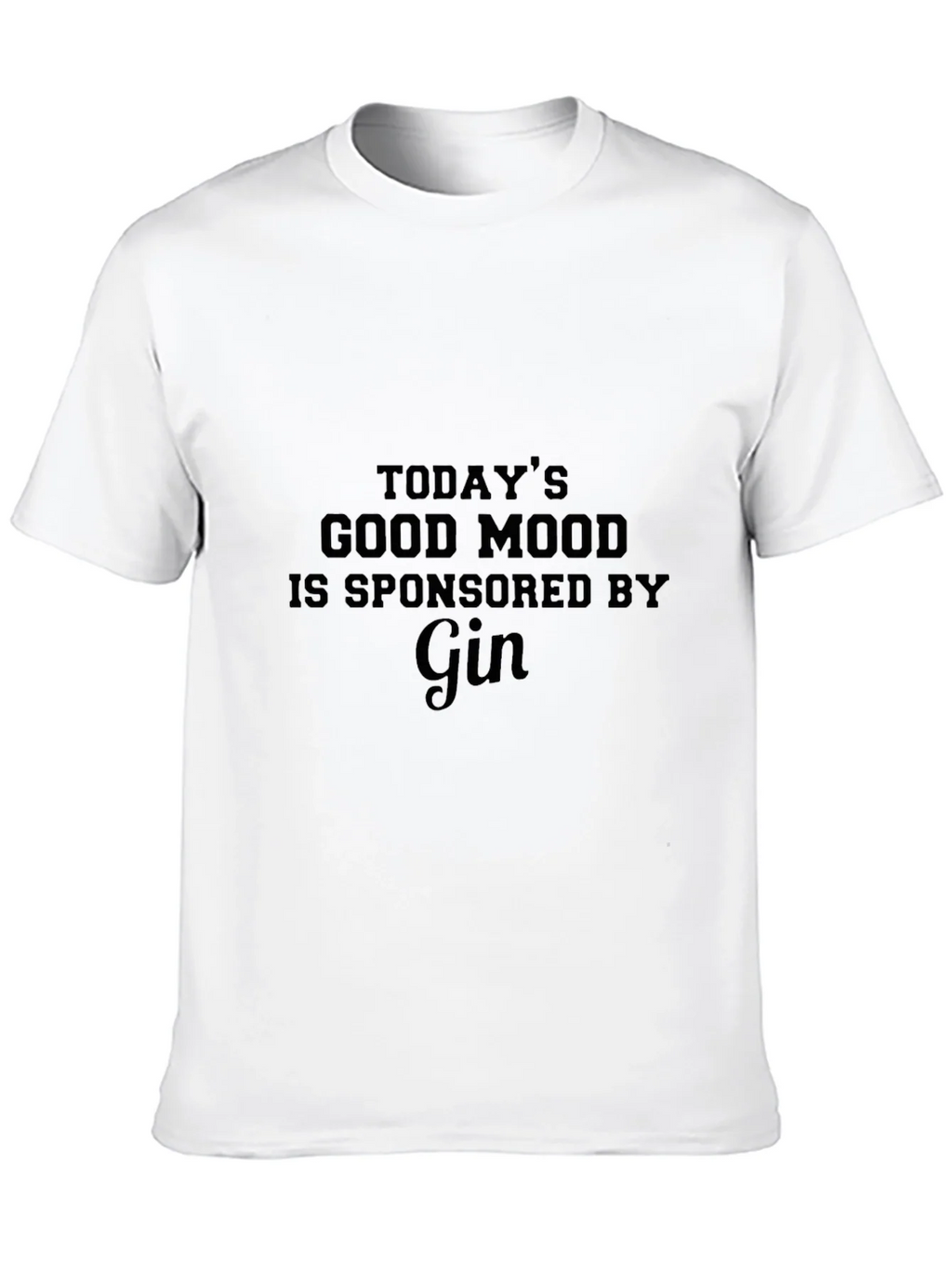 Gin Lovers T-Shirt: Todays Good Mood product image 12