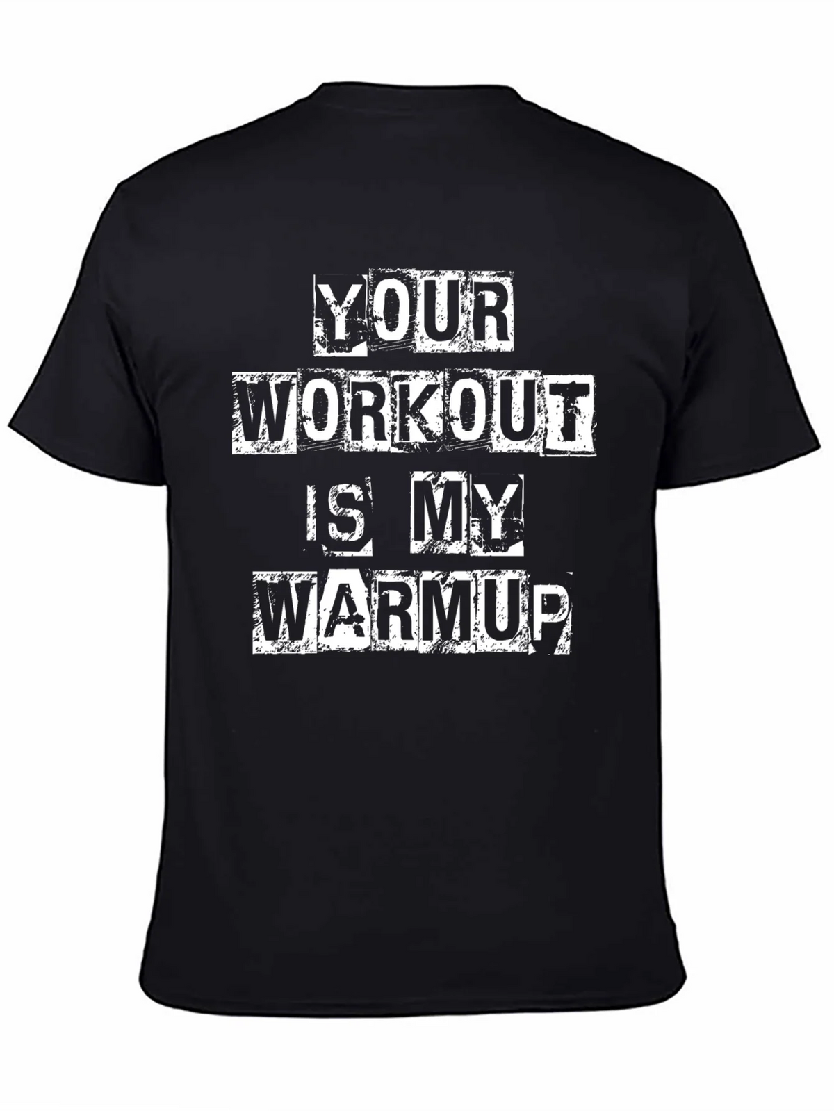 Workout Humor T-Shirt: Your is My Warmup product image 7