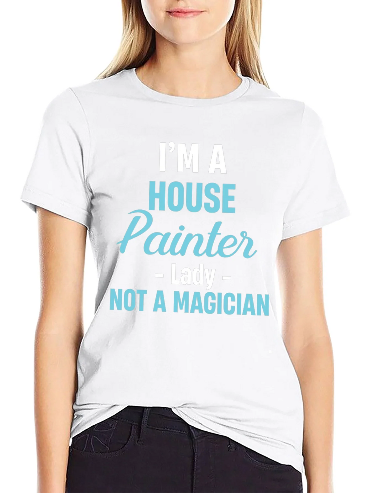 House Painter T-Shirt - Not a Magician Funny Tee product image 11