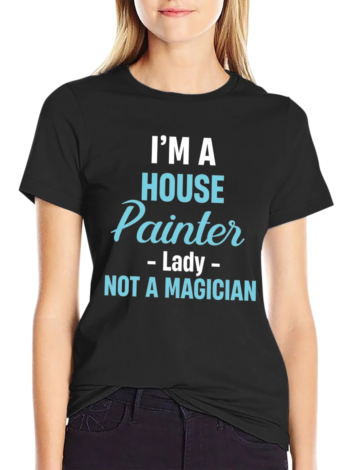 House Painter T-Shirt - Not a Magician Funny Tee product image 5
