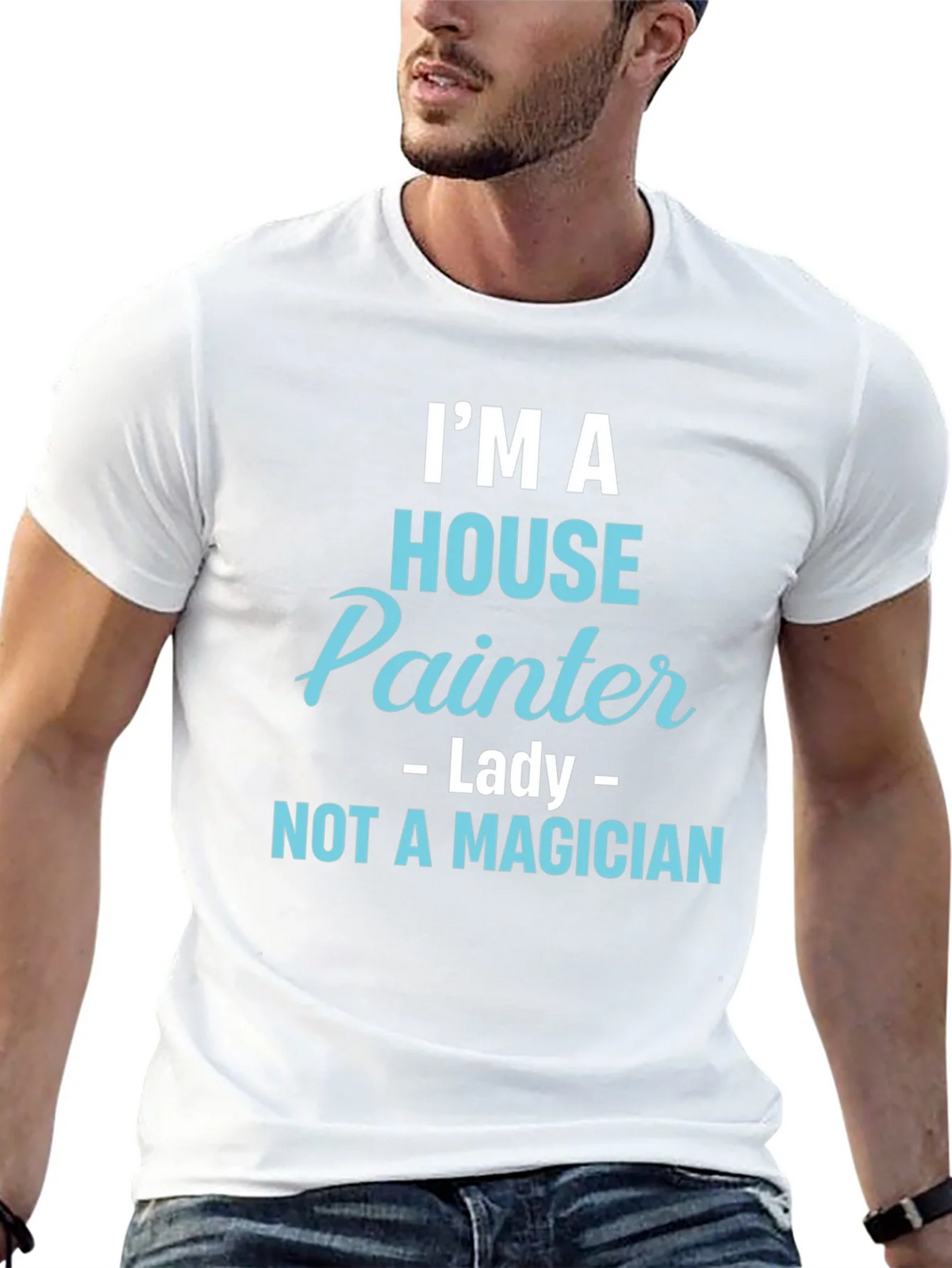 House Painter T-Shirt - Not a Magician Funny Tee product image 4