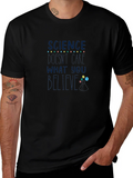 Science Dont Care What You Believe T-Shirt product image 1