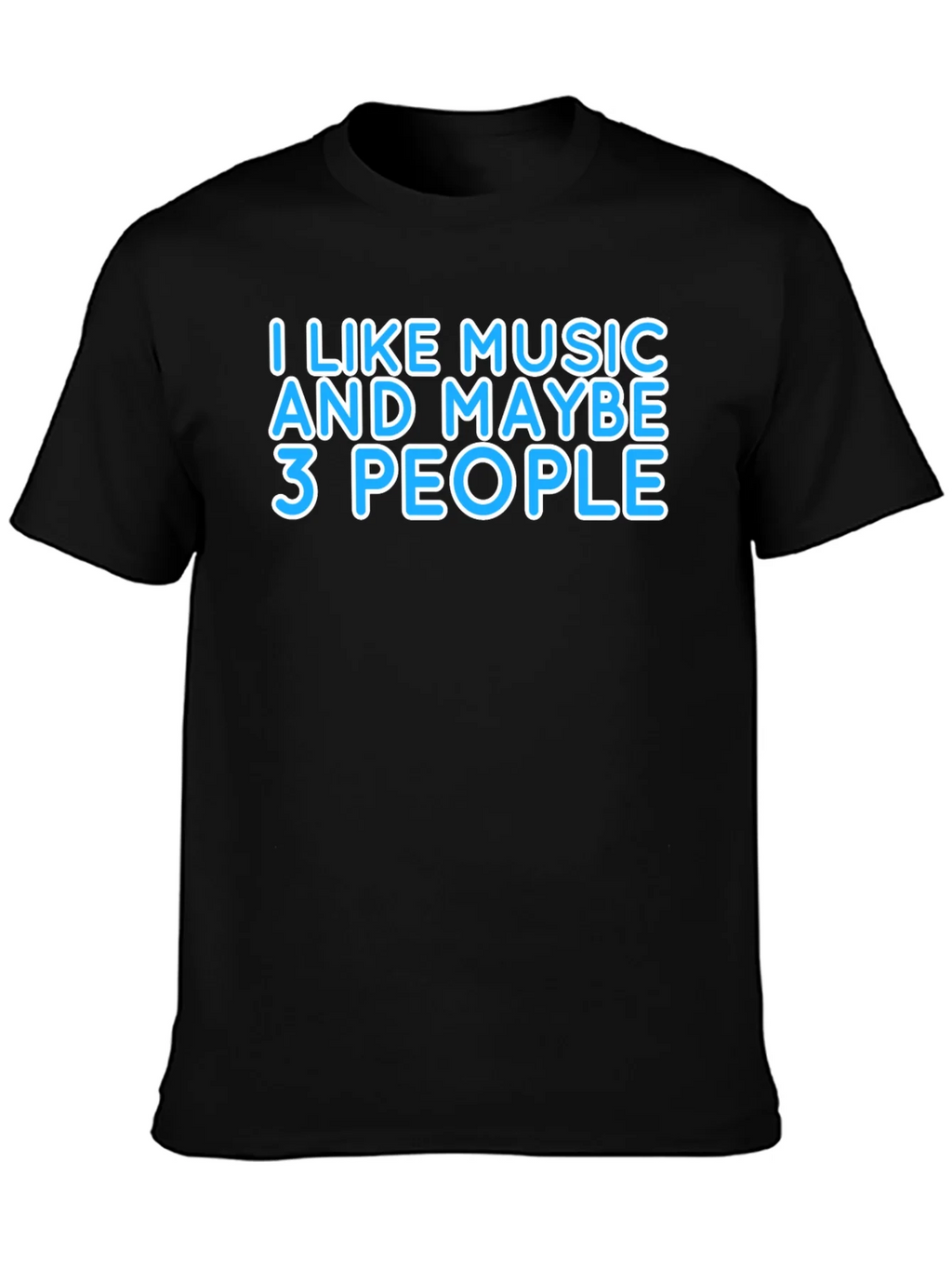 Music Lover T-Shirt - Funny Slogan Tee product image 6