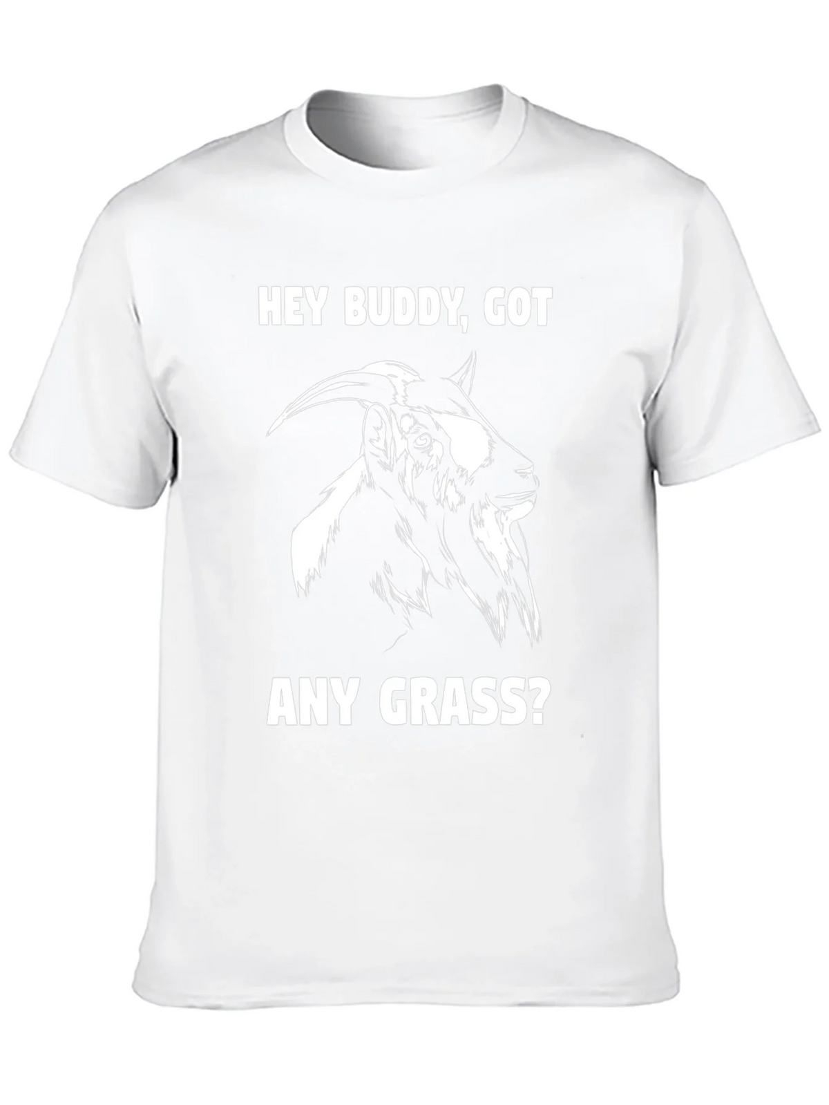 Funny Goat T-Shirt - Hey Buddy Got Any Grass? product image 12