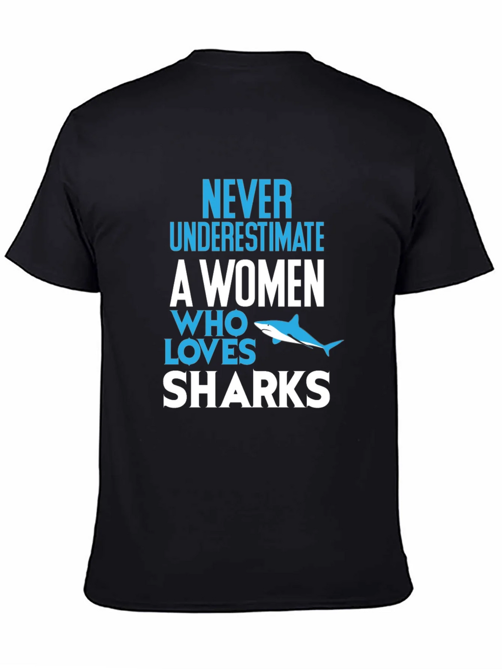 Never Underestimate Shark Lover Graphic Tee product image 7