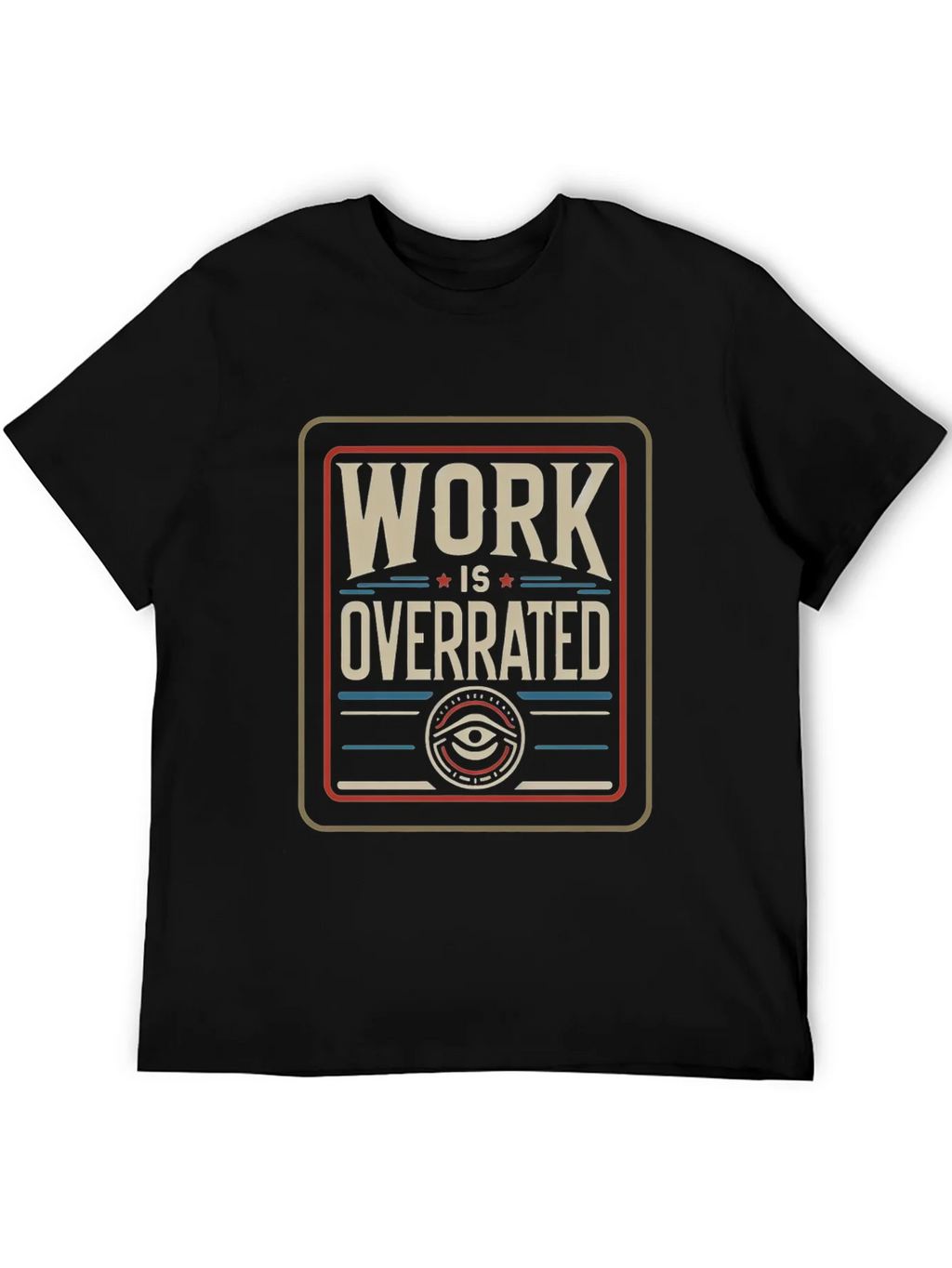 Work Is Overrated Graphic Tee - Black Casual T-Shirt product image 8