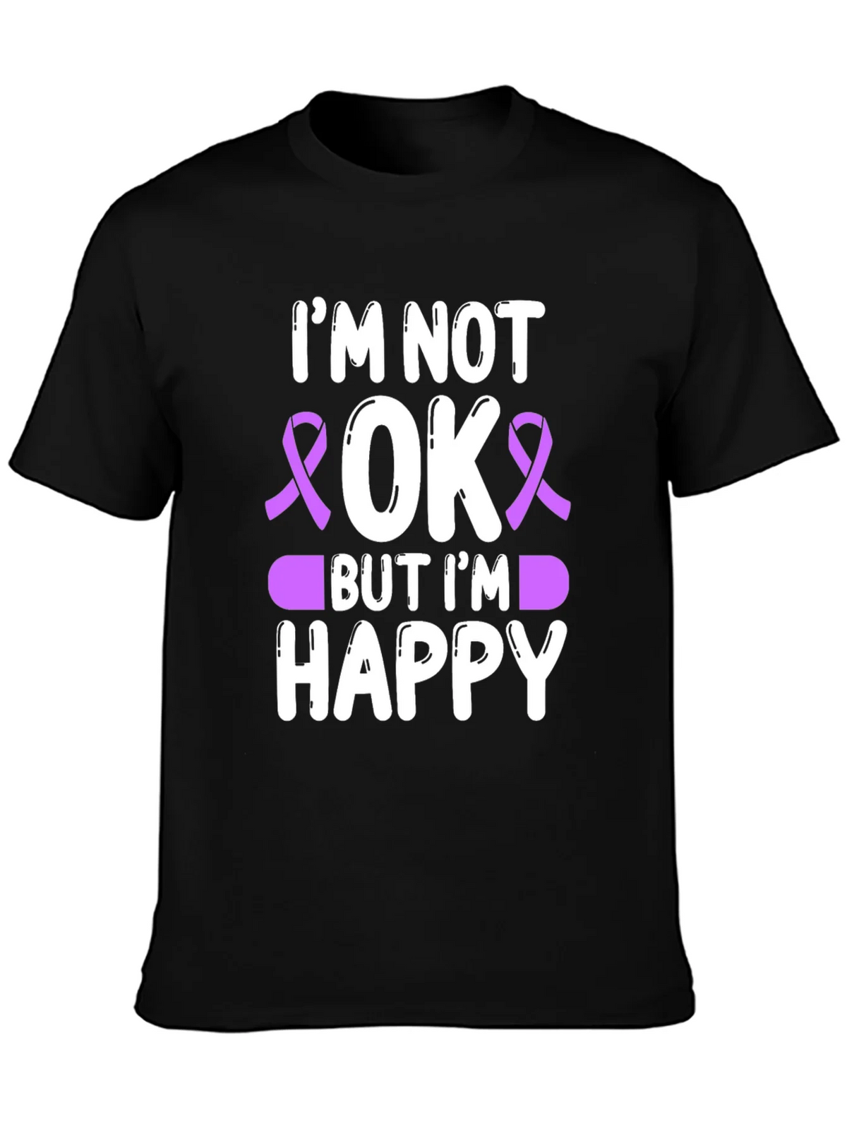 Im Not OK But Im Happy T-Shirt product image 6
